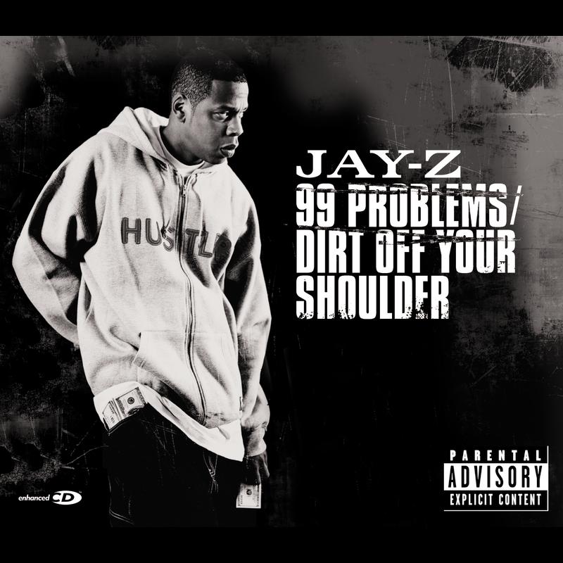 99 Problems - Album Version (Explicit)