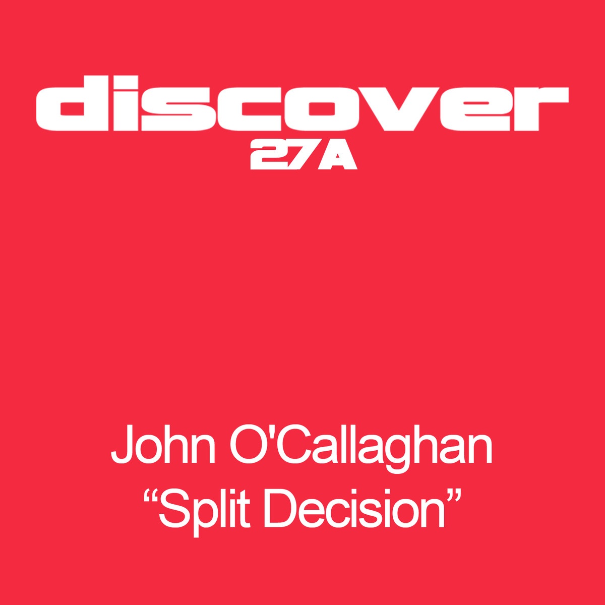 Split Decision (Original Mix)