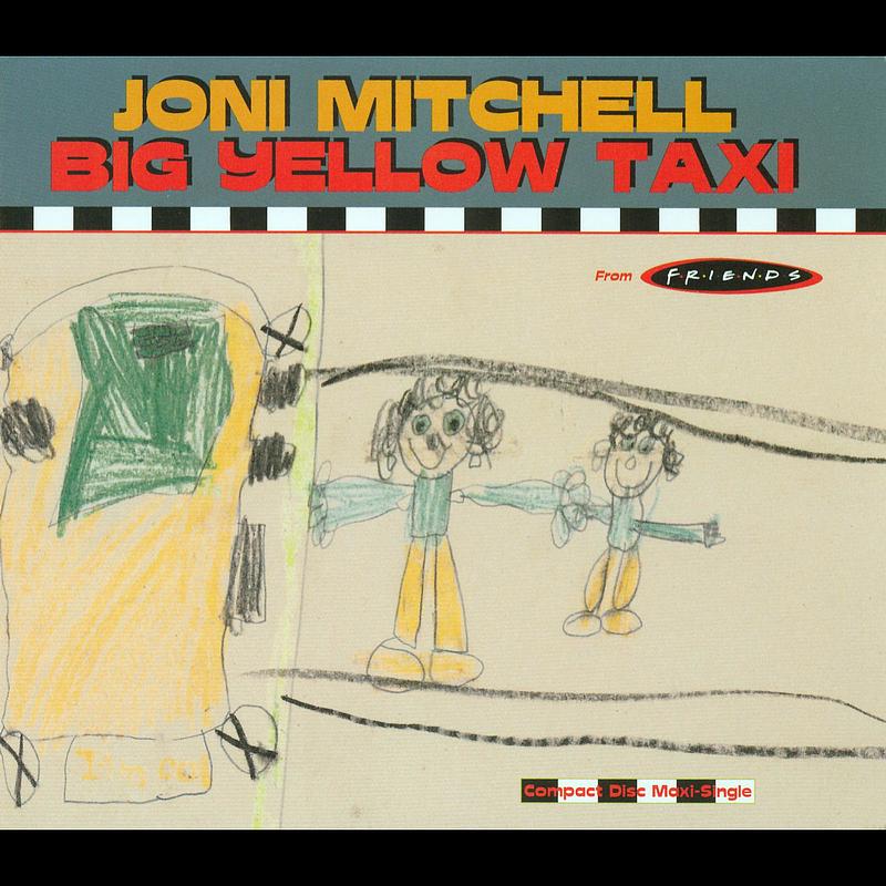 Big Yellow Taxi (LP Version)