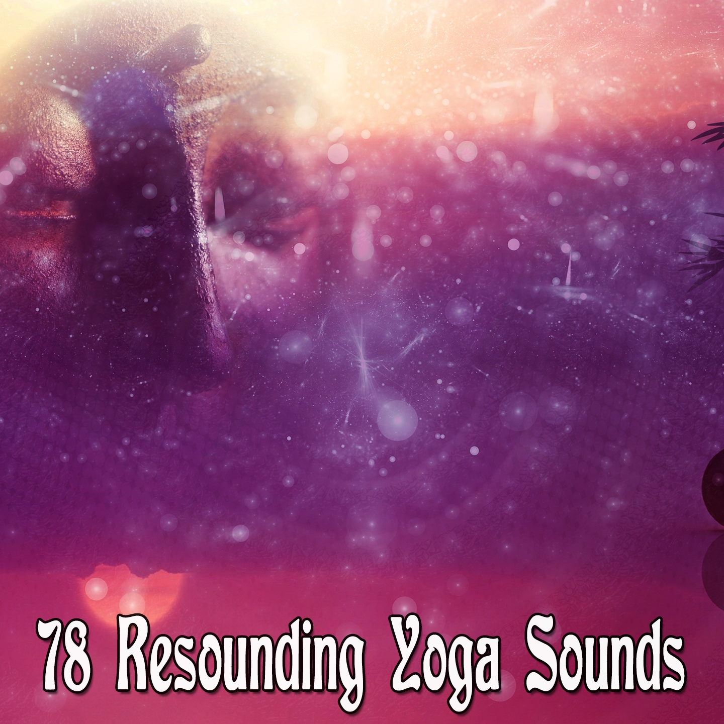 78 Resounding Yoga Sounds