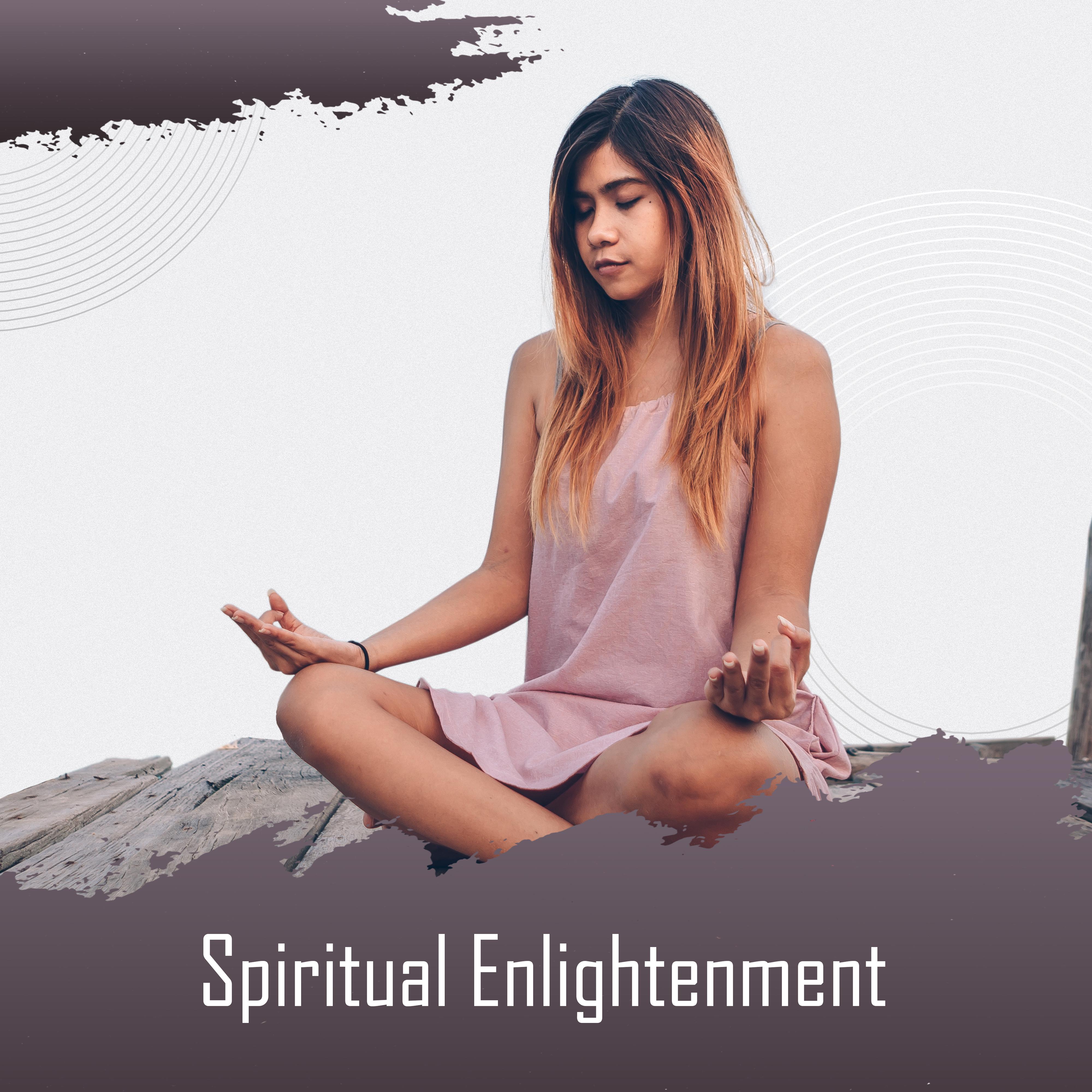 Spiritual Enlightenment: Buddhist Music for the Practice of Meditation