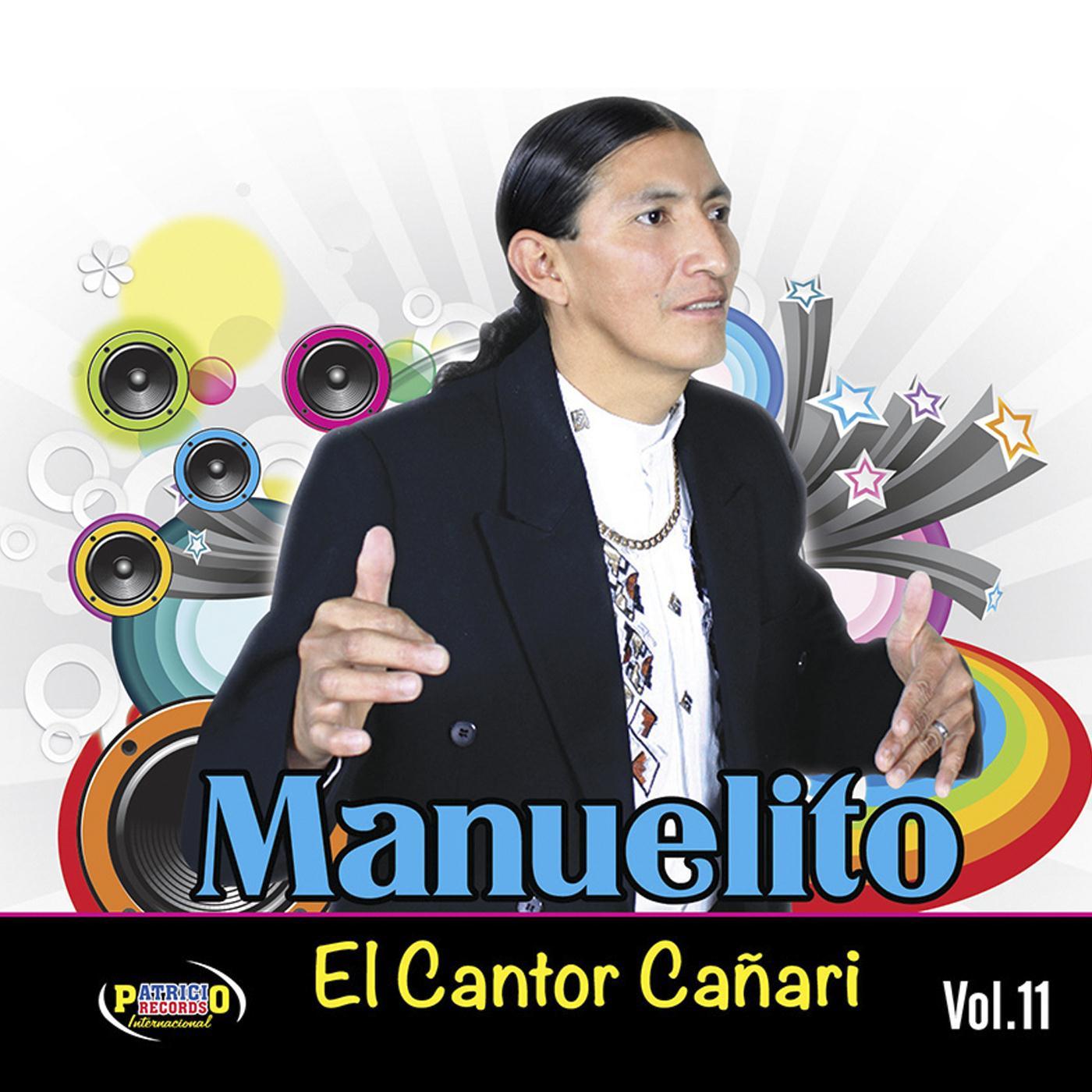 Manuelito: El Cantor Ca ari , Vol. 11