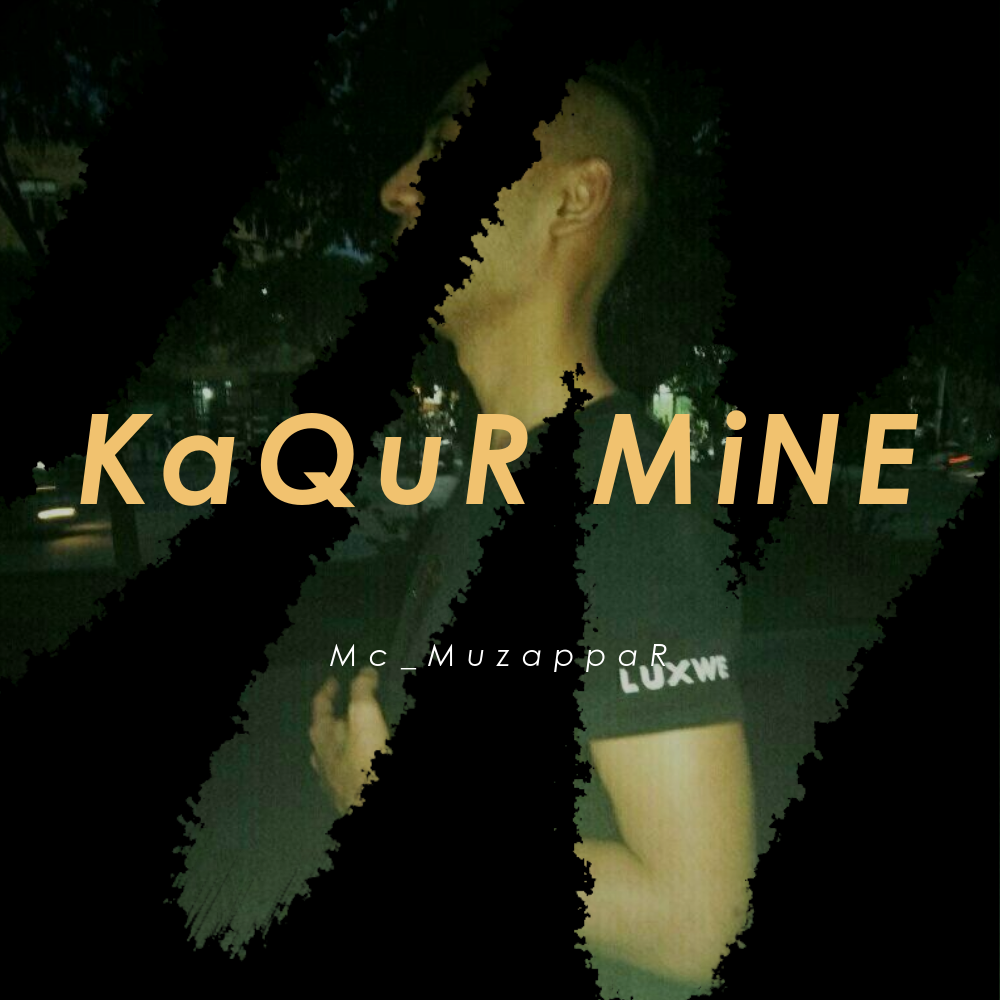 KaQuR  MiNiE