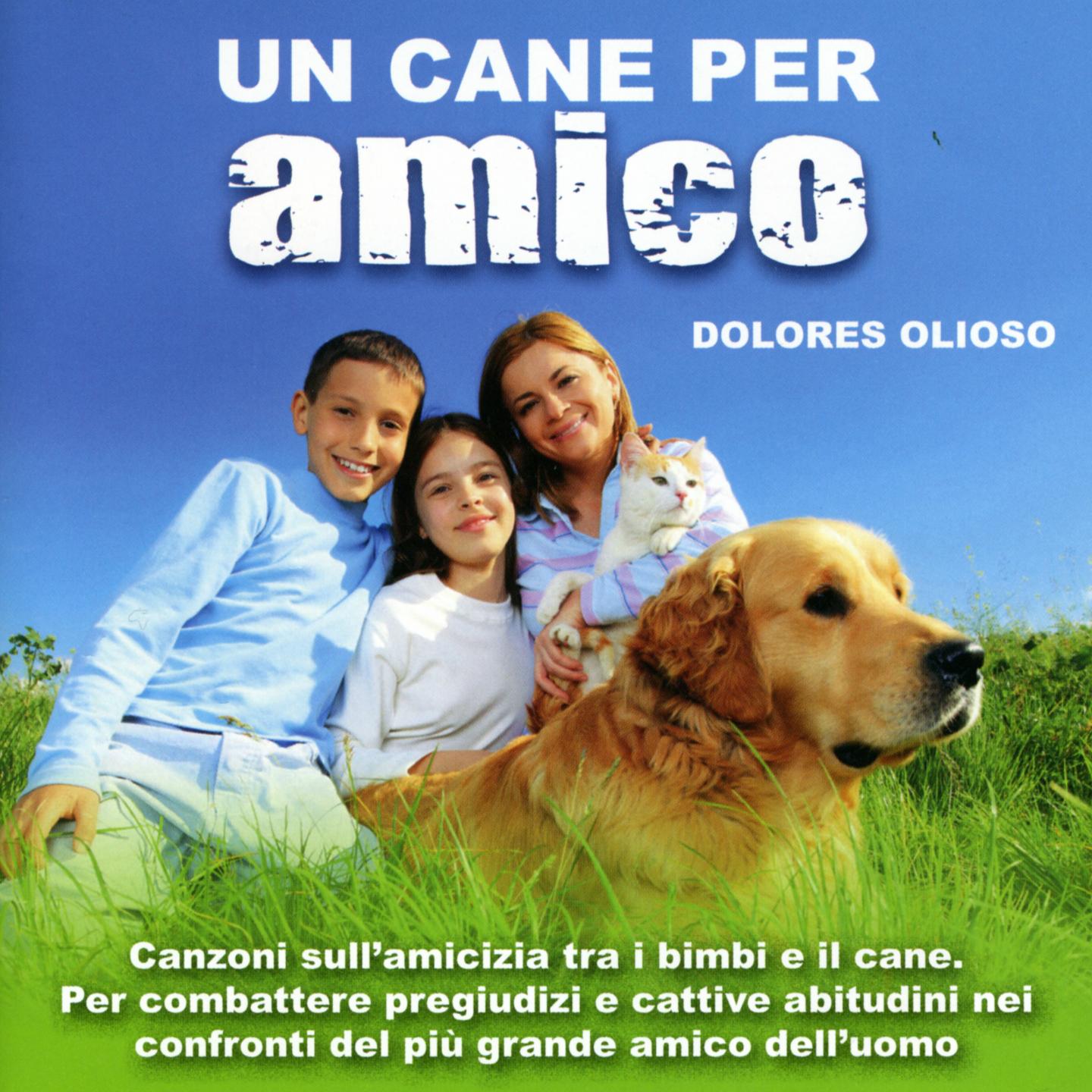 Un cane per amico