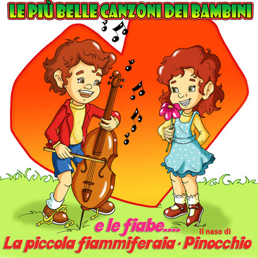 Le piu belle canzoni dei bambini e le Fiabe: La piccola fiammiferaia  Pinocchio