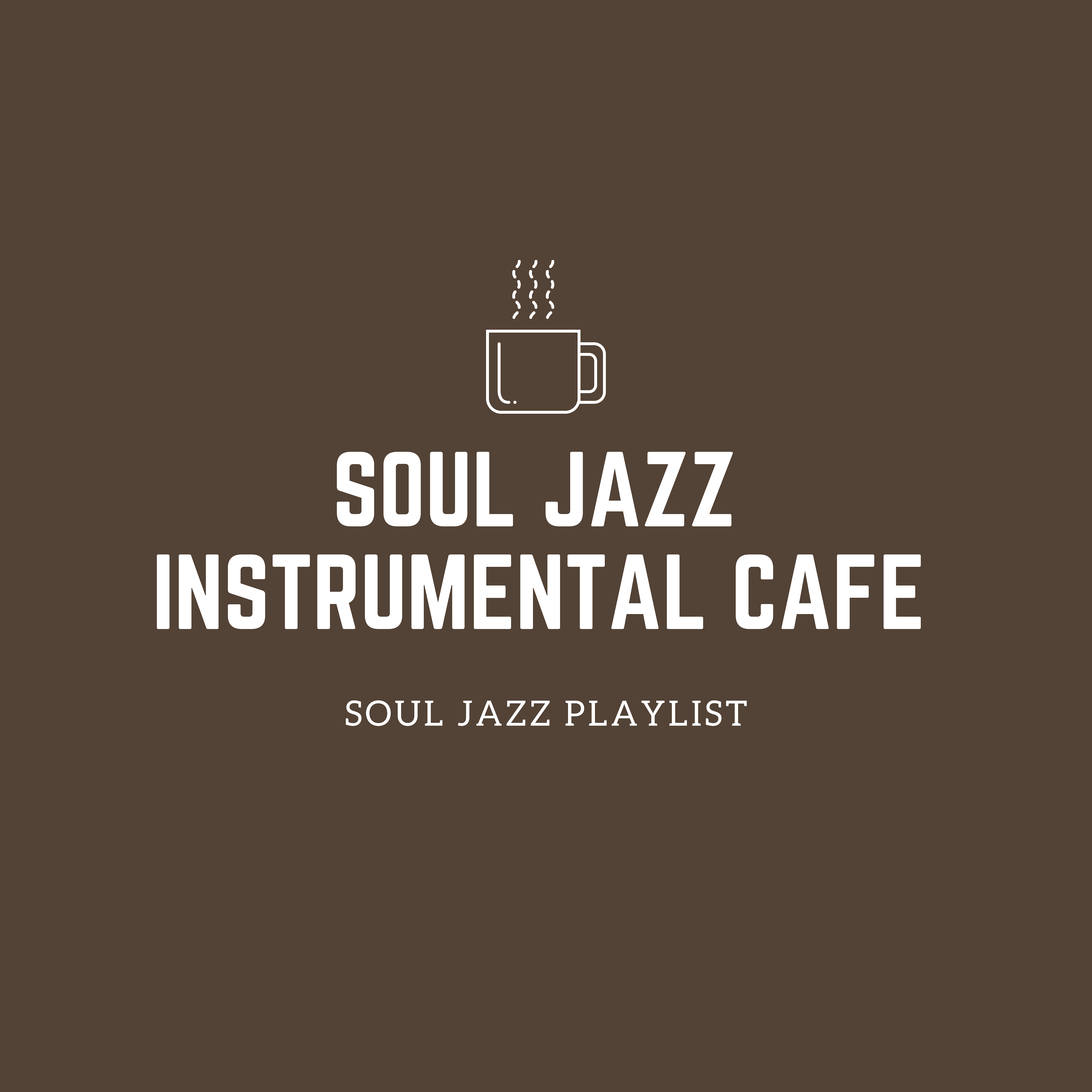 Soul Jazz Cafe