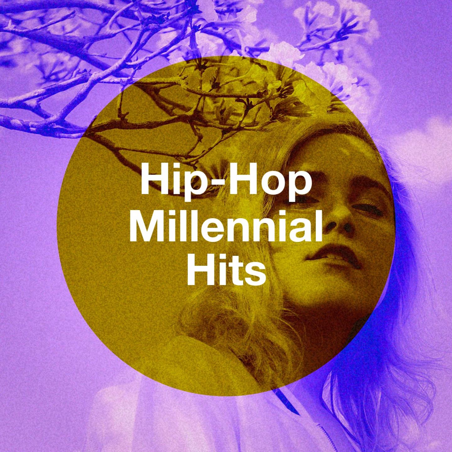 Hip-Hop Millennial Hits