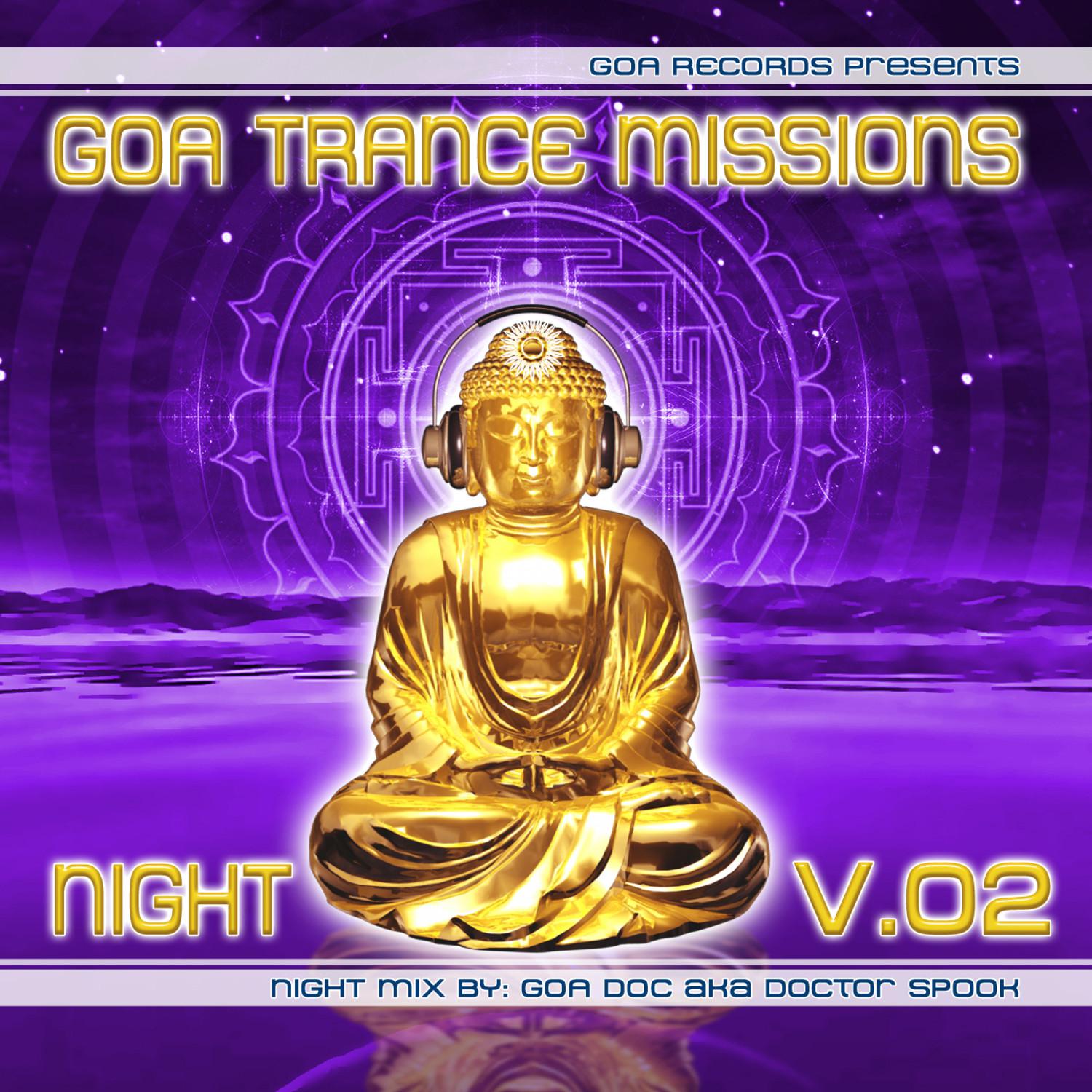Goa Trance Missions v.2 Night by Goa Doc