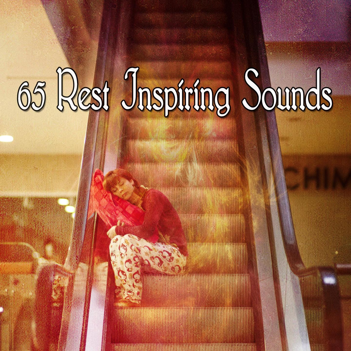 65 Rest Inspiring Sounds