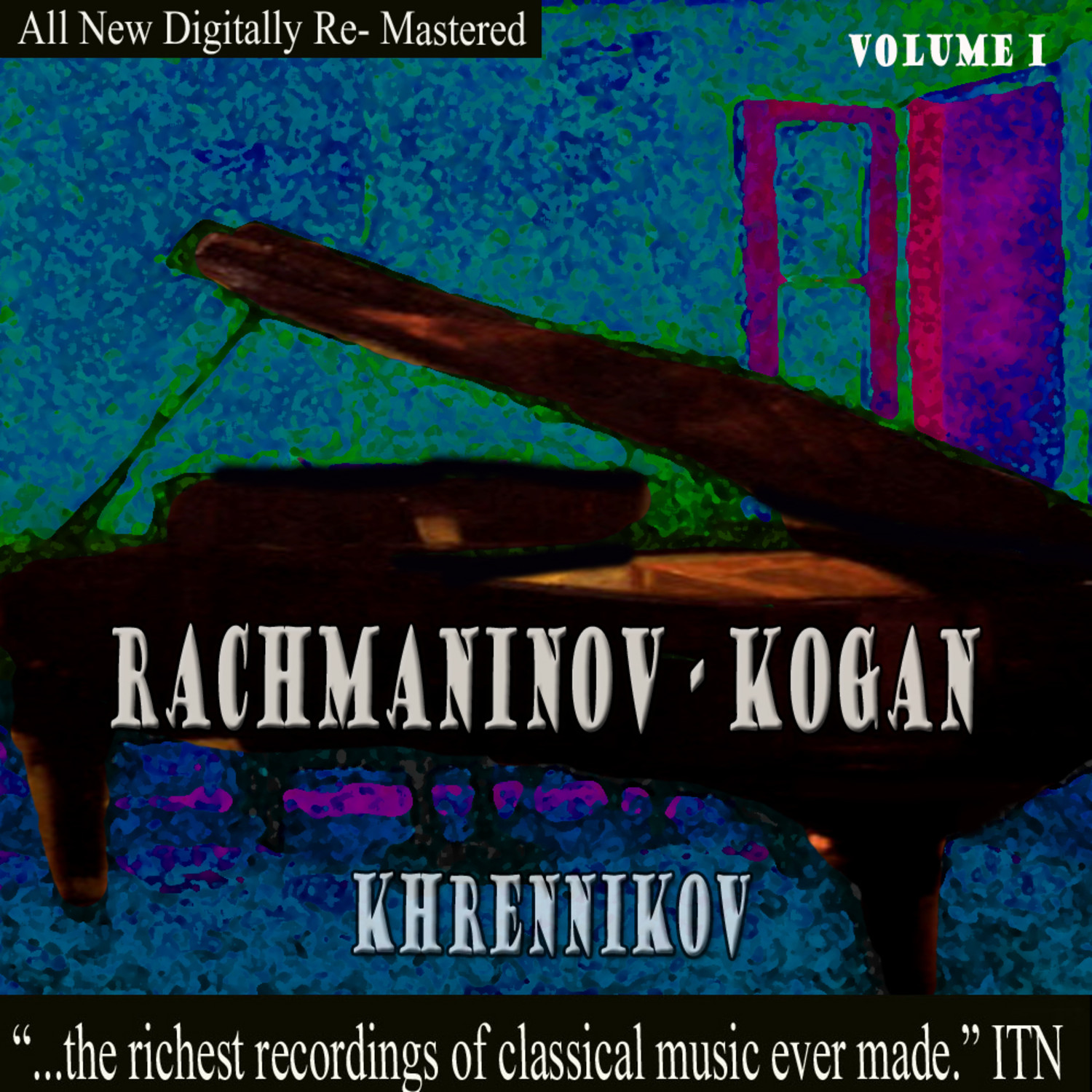 Rachmaninov: Kogan - Khrennikov, Volume 1
