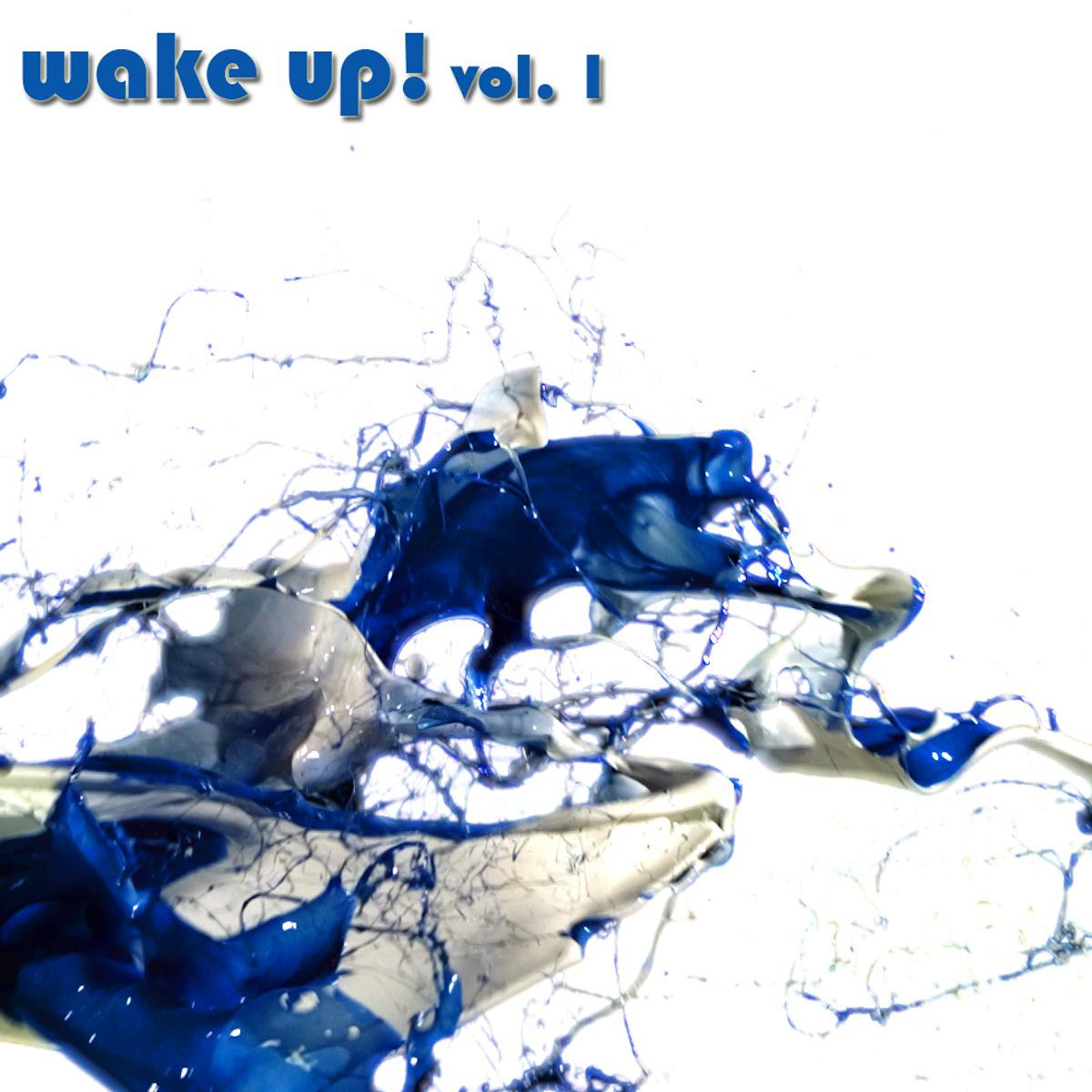 Wake Up!, Vol. 1