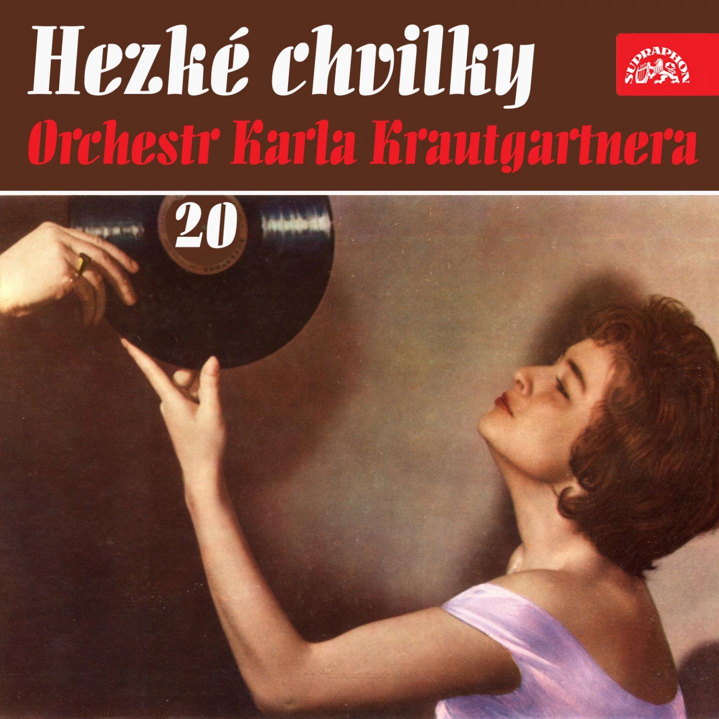 Hezke Chvilky Orchestr Karla Krautgartnera 20