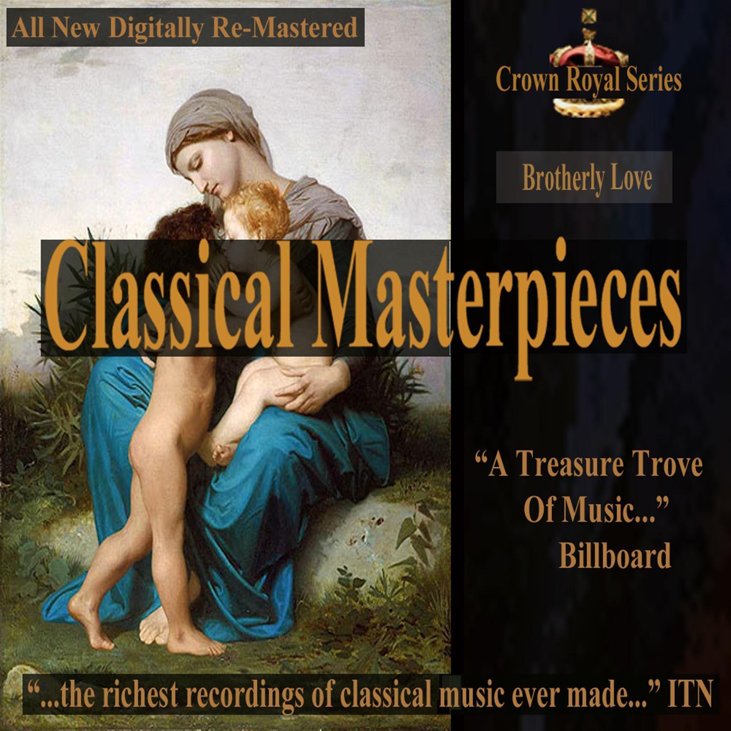 Brotherly Love - Classical Masterpieces