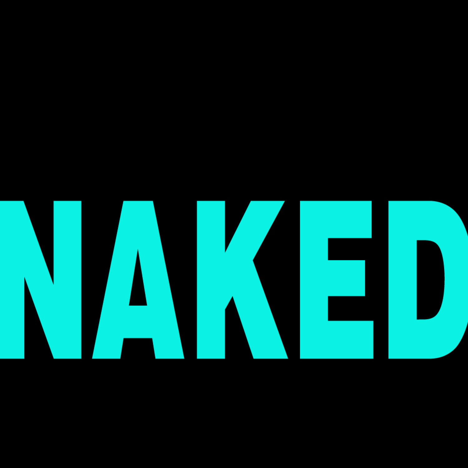 Naked (I See You) - Single