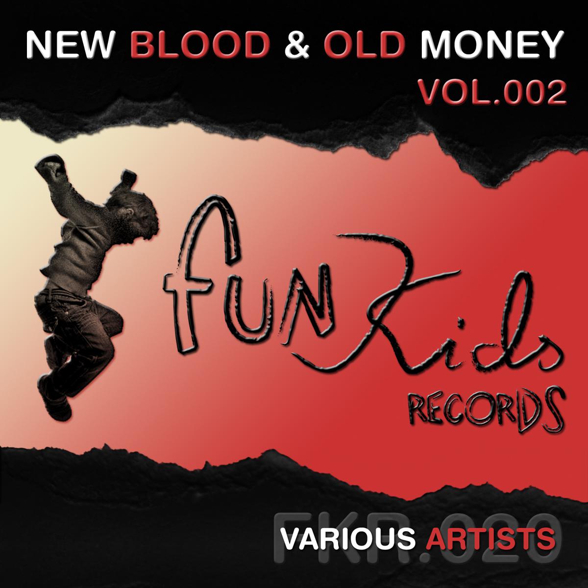 New Blood & Old Money, Vol. 2