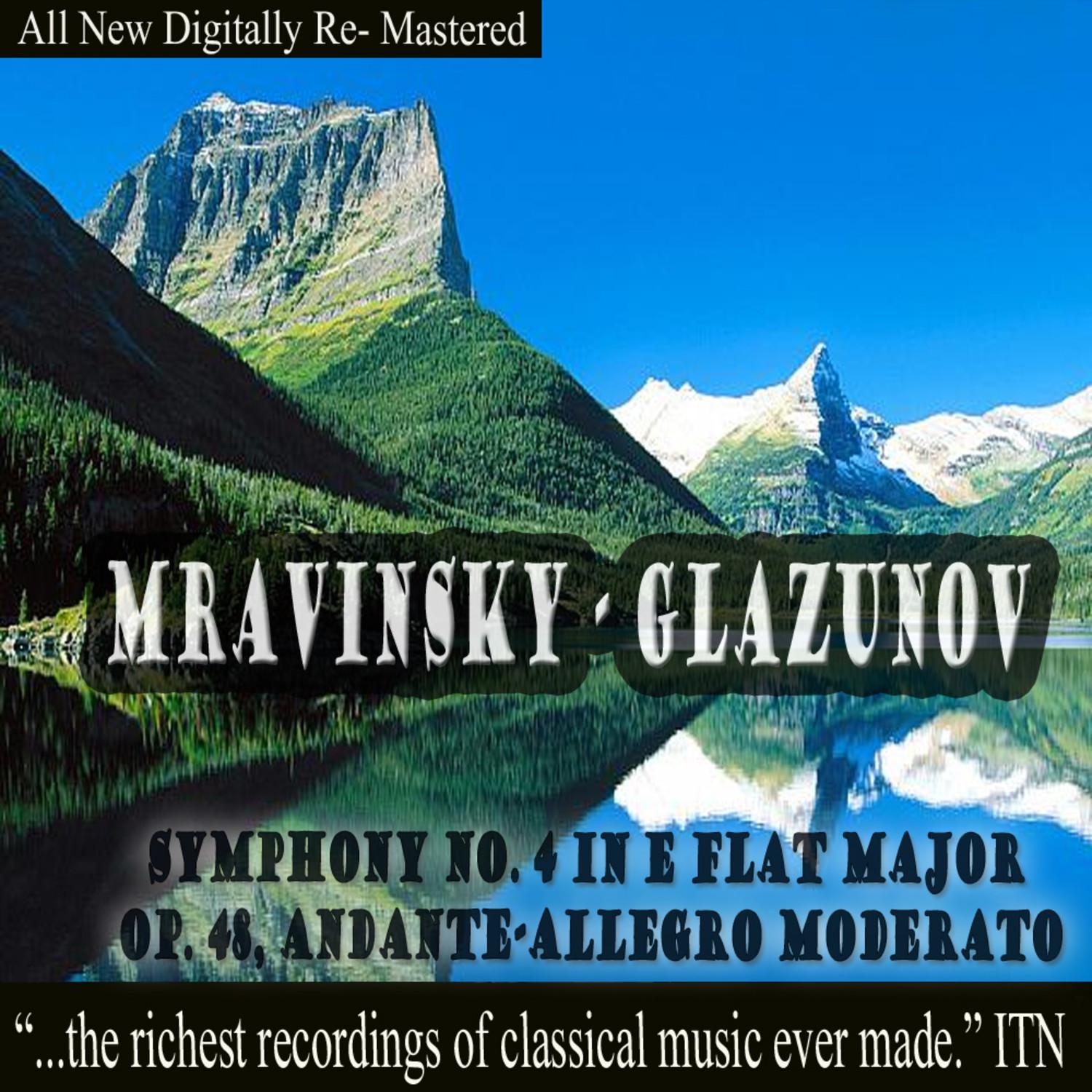 Glazunov: Symphony No. 4 in E-Flat Major Op. 48