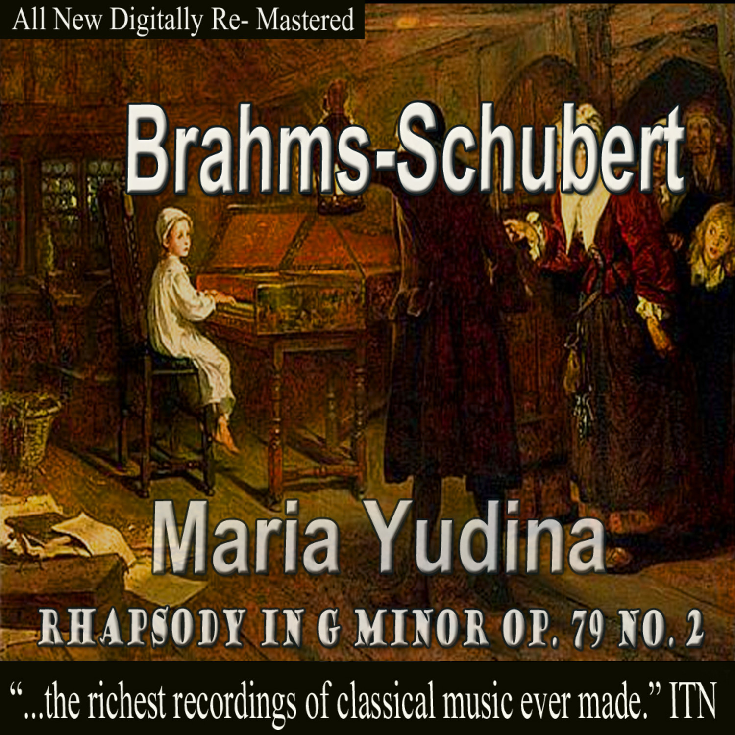 Brahms, Schubert - Maria Yudina, Rhapsody in G Minor Op.79 No.2