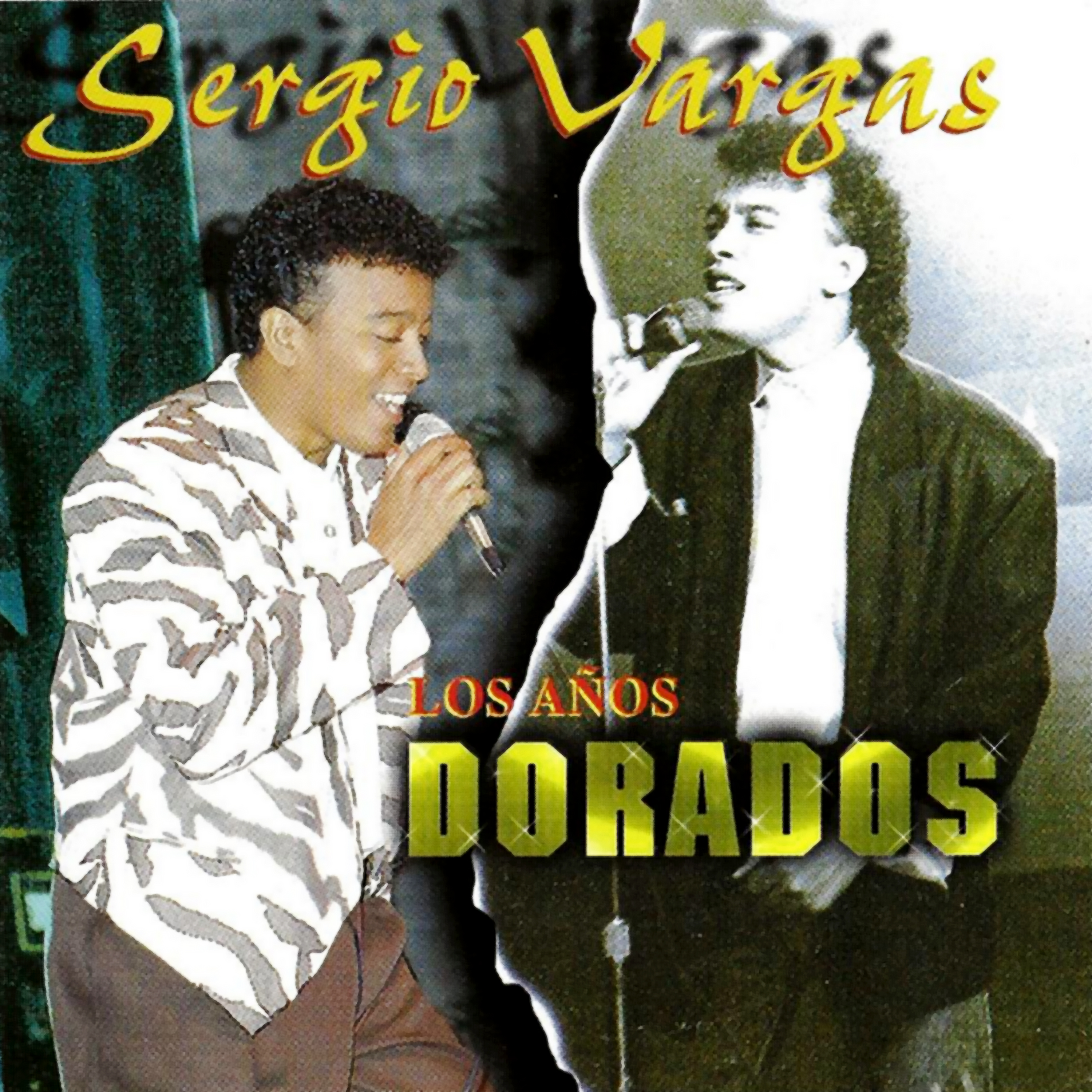 Los A os Dorados de Sergio Vargas