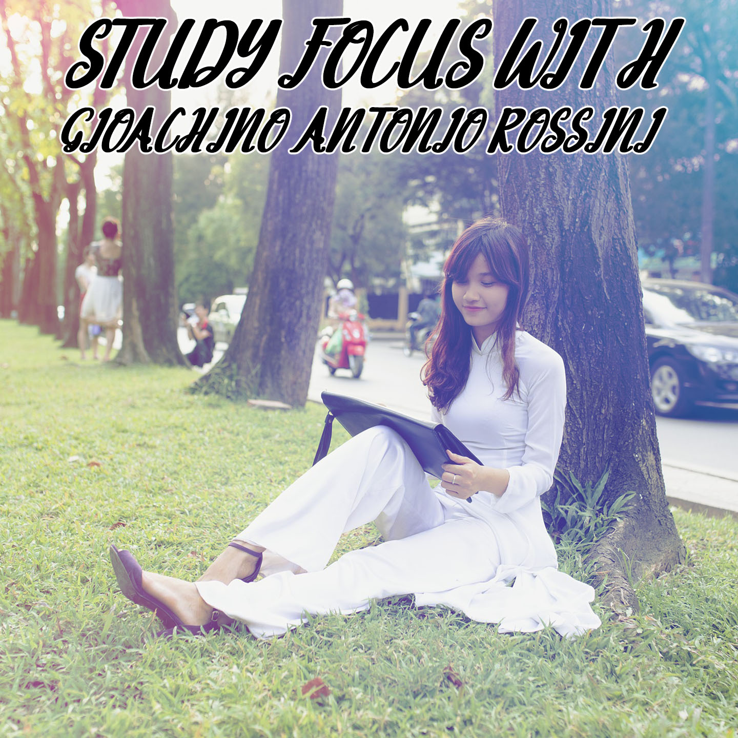 Study Focus With Gioachino Antonio Rossini