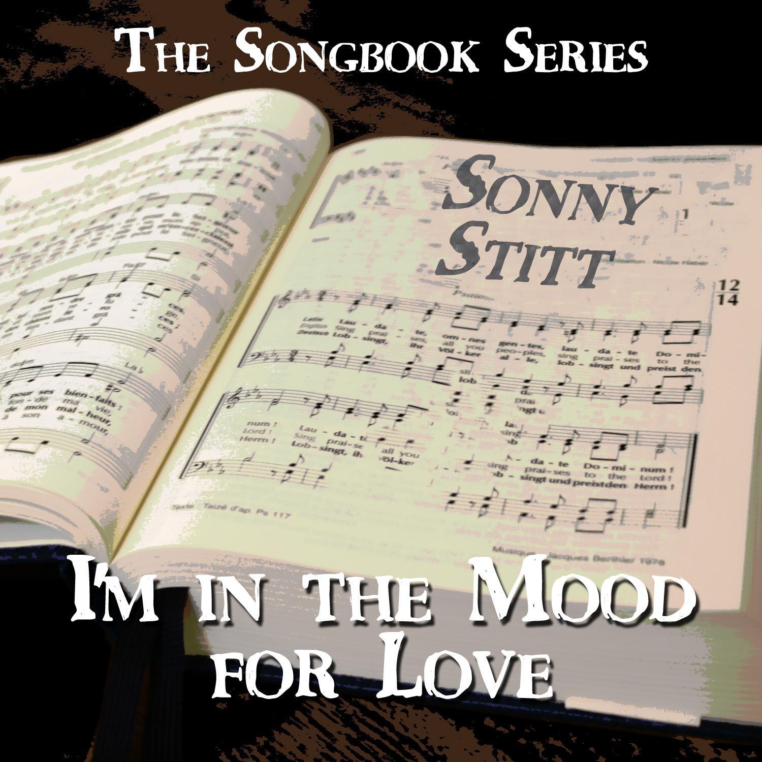 The Songbook Series - I'm in the Mood for Love