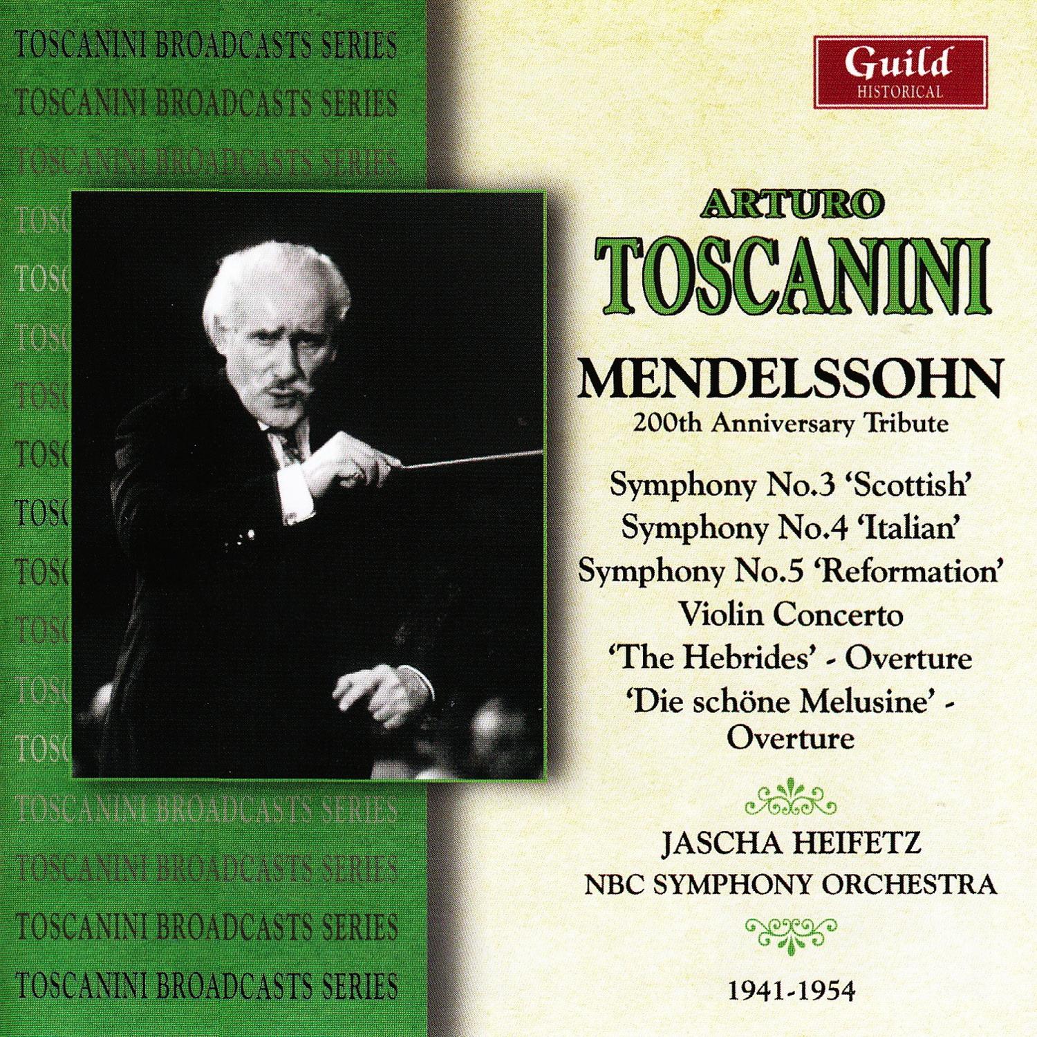 Toscanini - Mendelssohn 200 Anniversary Tribute