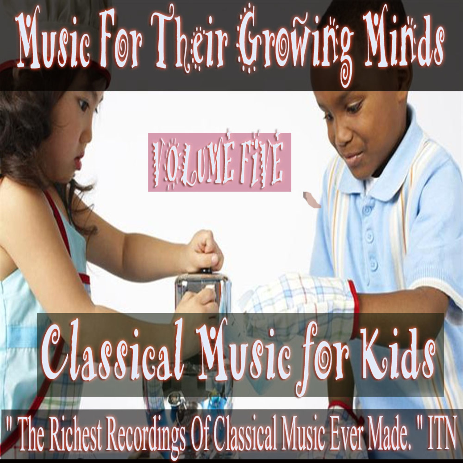 Classical Music For Kids Volume 5