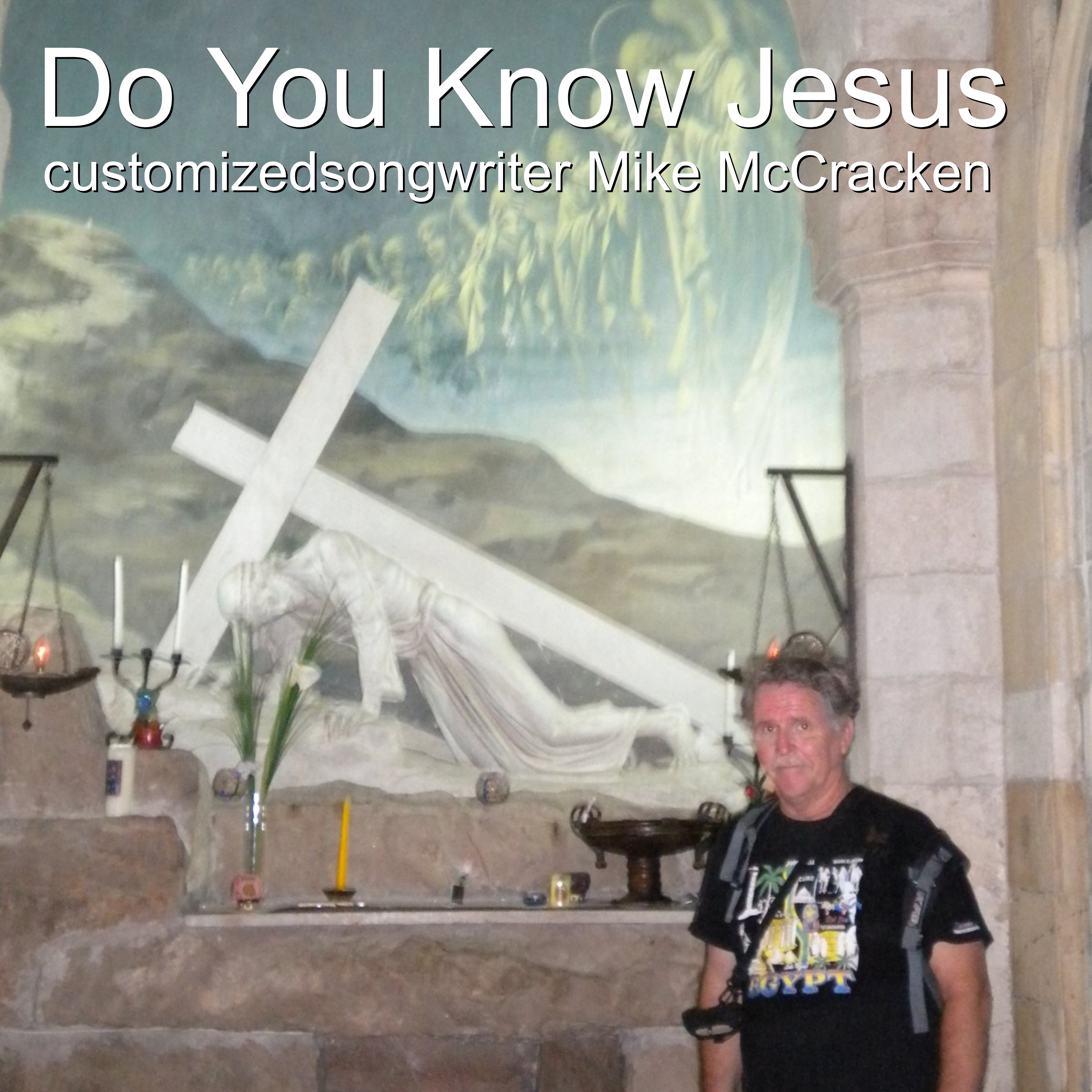 Do You Know Jesus
