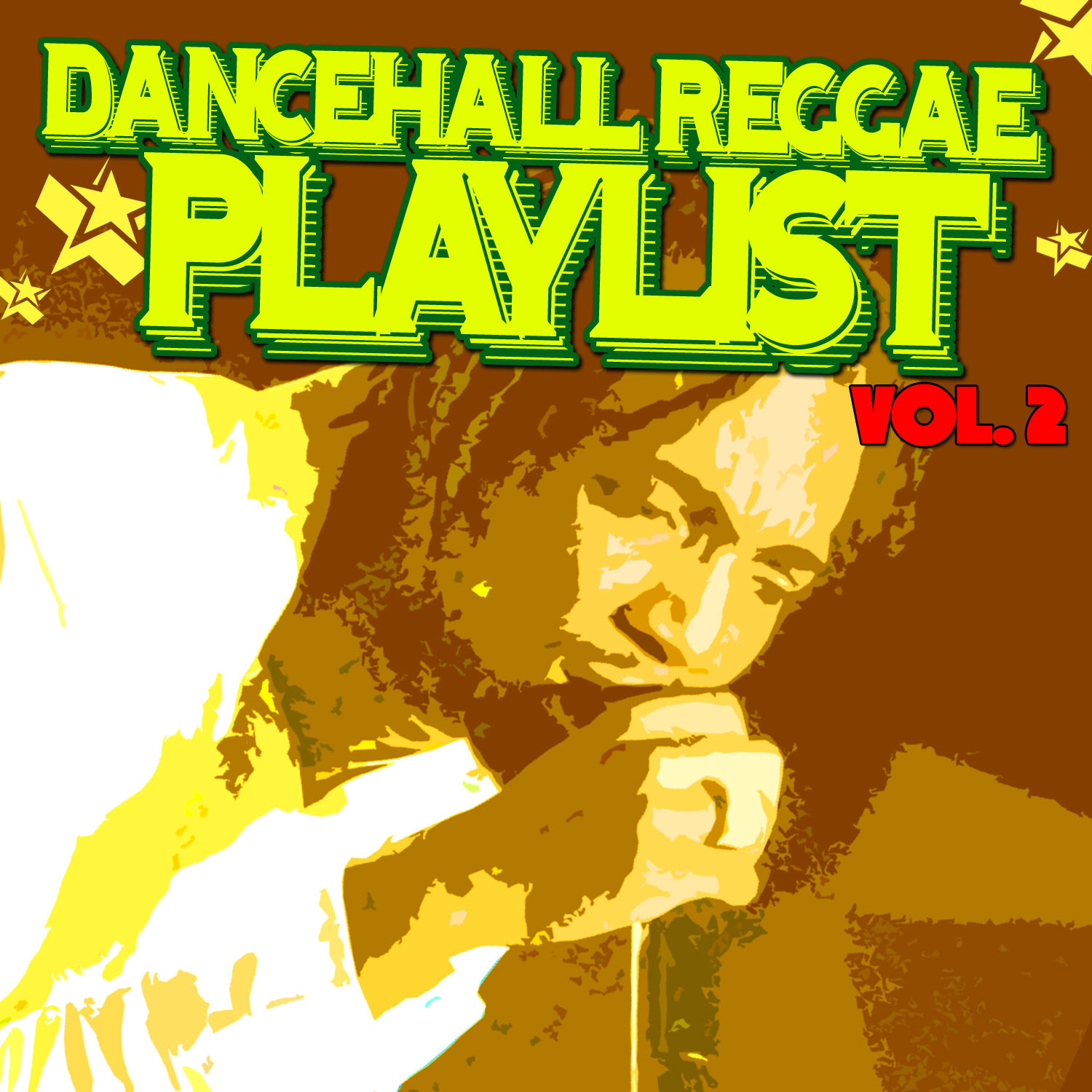 Dancehall Reggae Playlist Vol.2