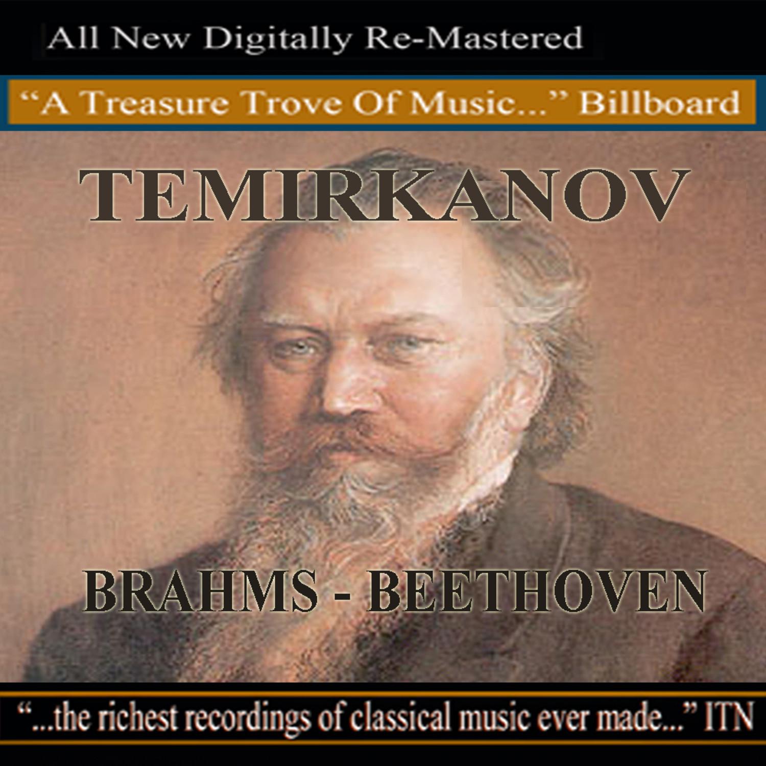 Temirkanov - Brahms, Beethoven