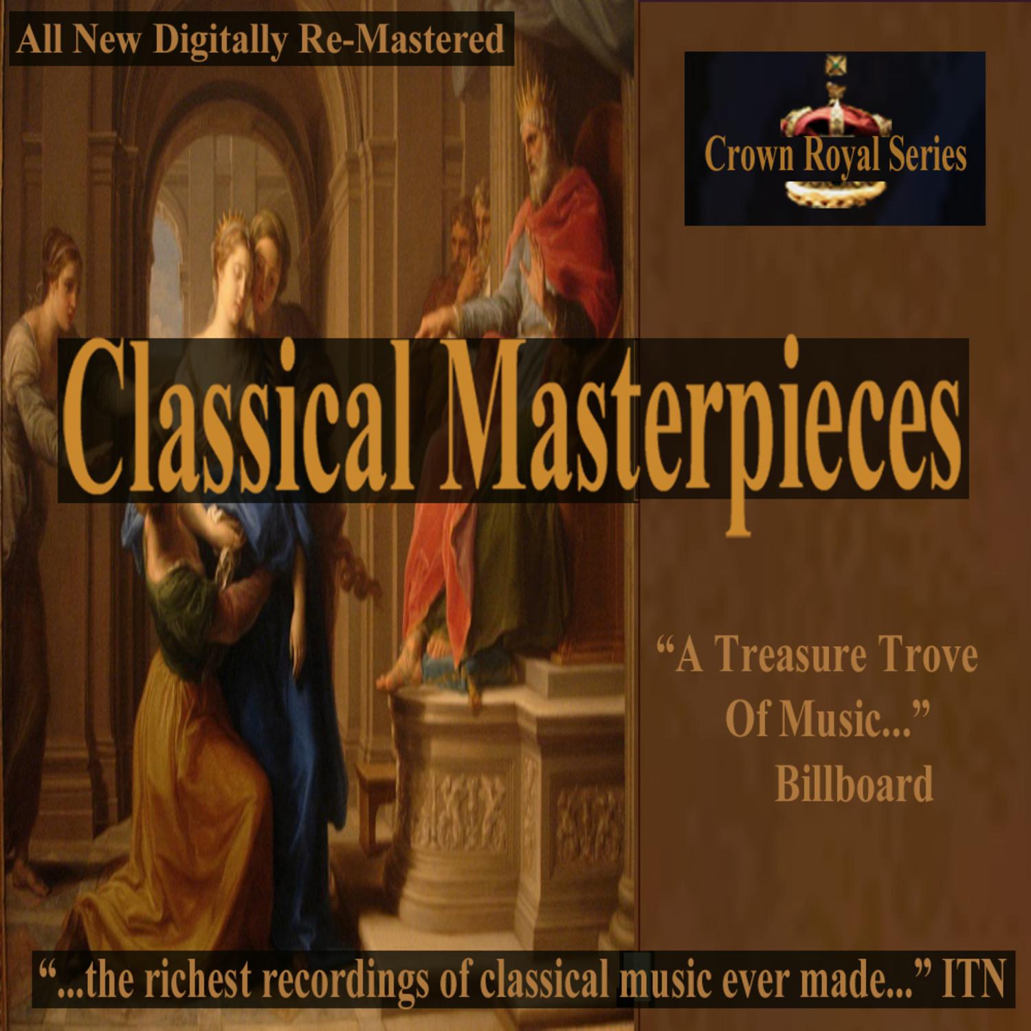 Classical Masterpieces - Crown Royal Series