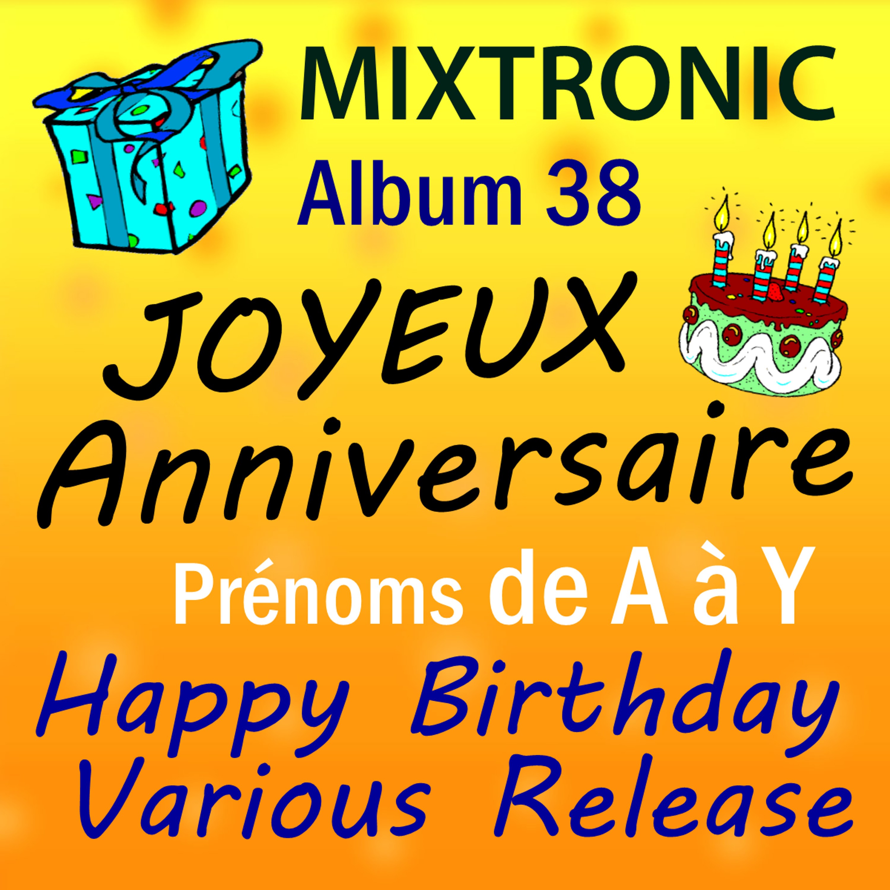 Joyeux Anniversaire Pre noms de A a Z Album 38