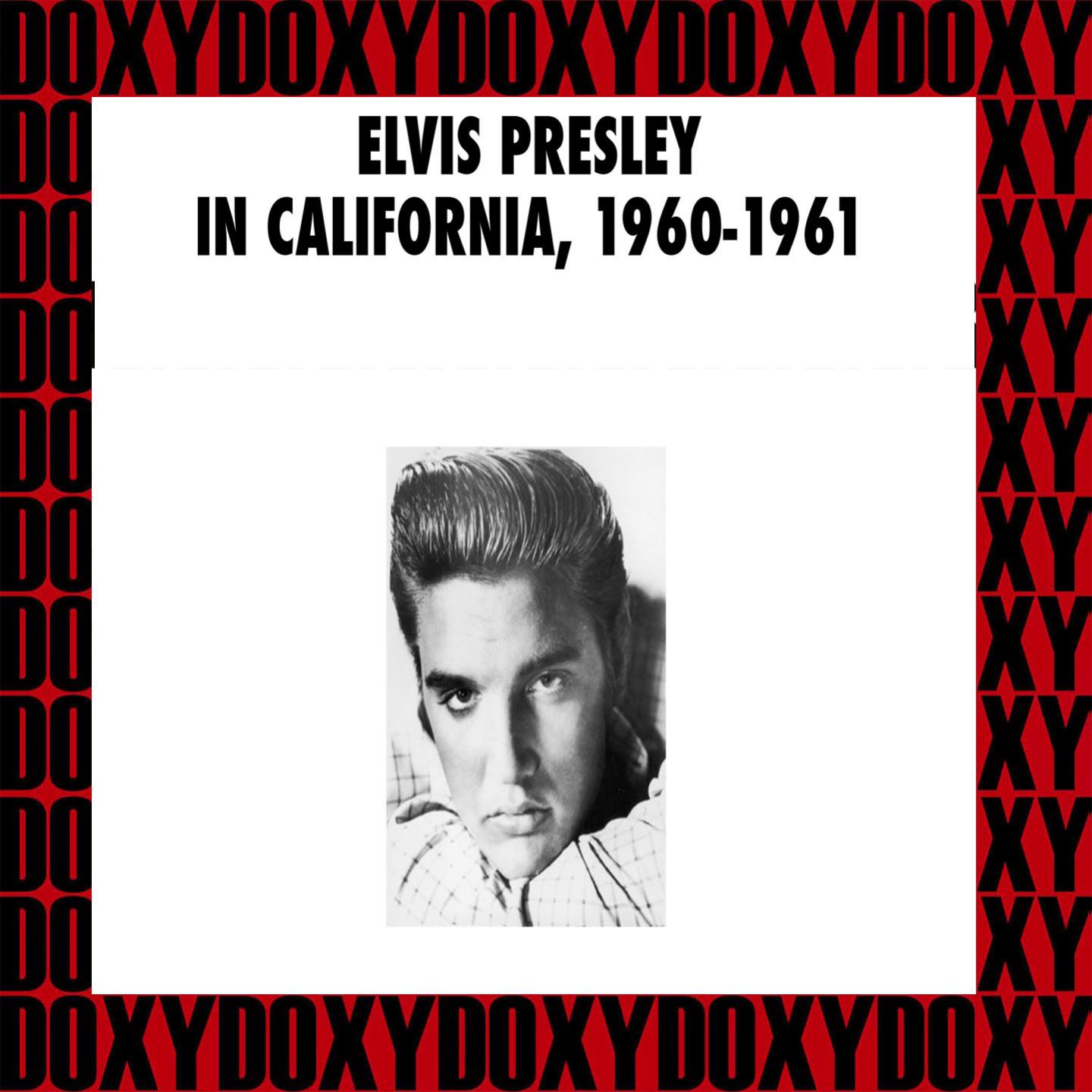 In California, Outtakes & Studio Rarities, 1960-1961 (Hd Remastered Edition, Doxy Collection)