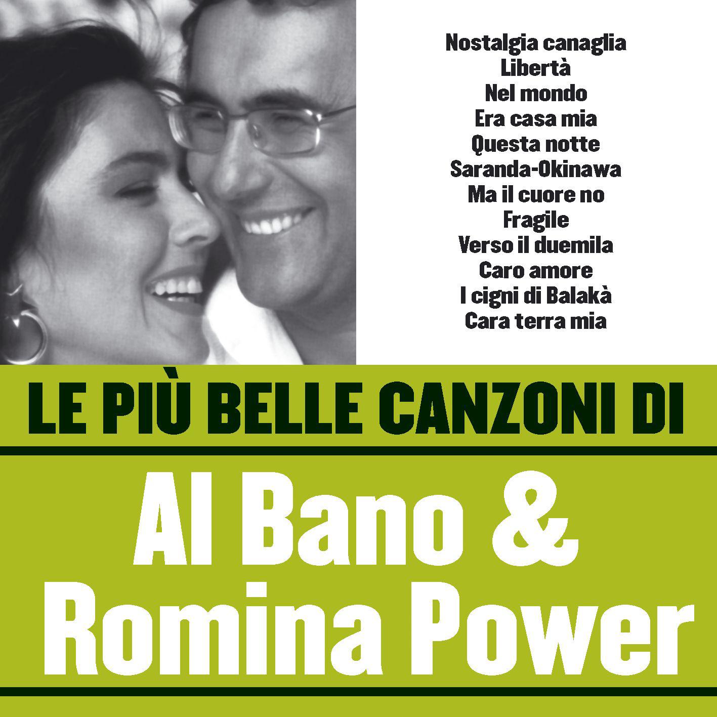 Le piu belle canzoni di Al Bano  Romina Power