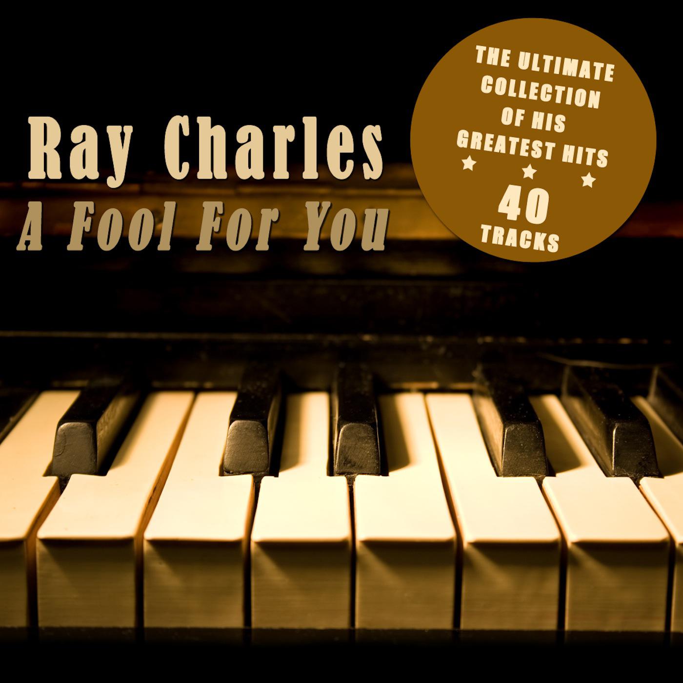 A Fool for You - The Ultimate Collection of His Greatest Hits