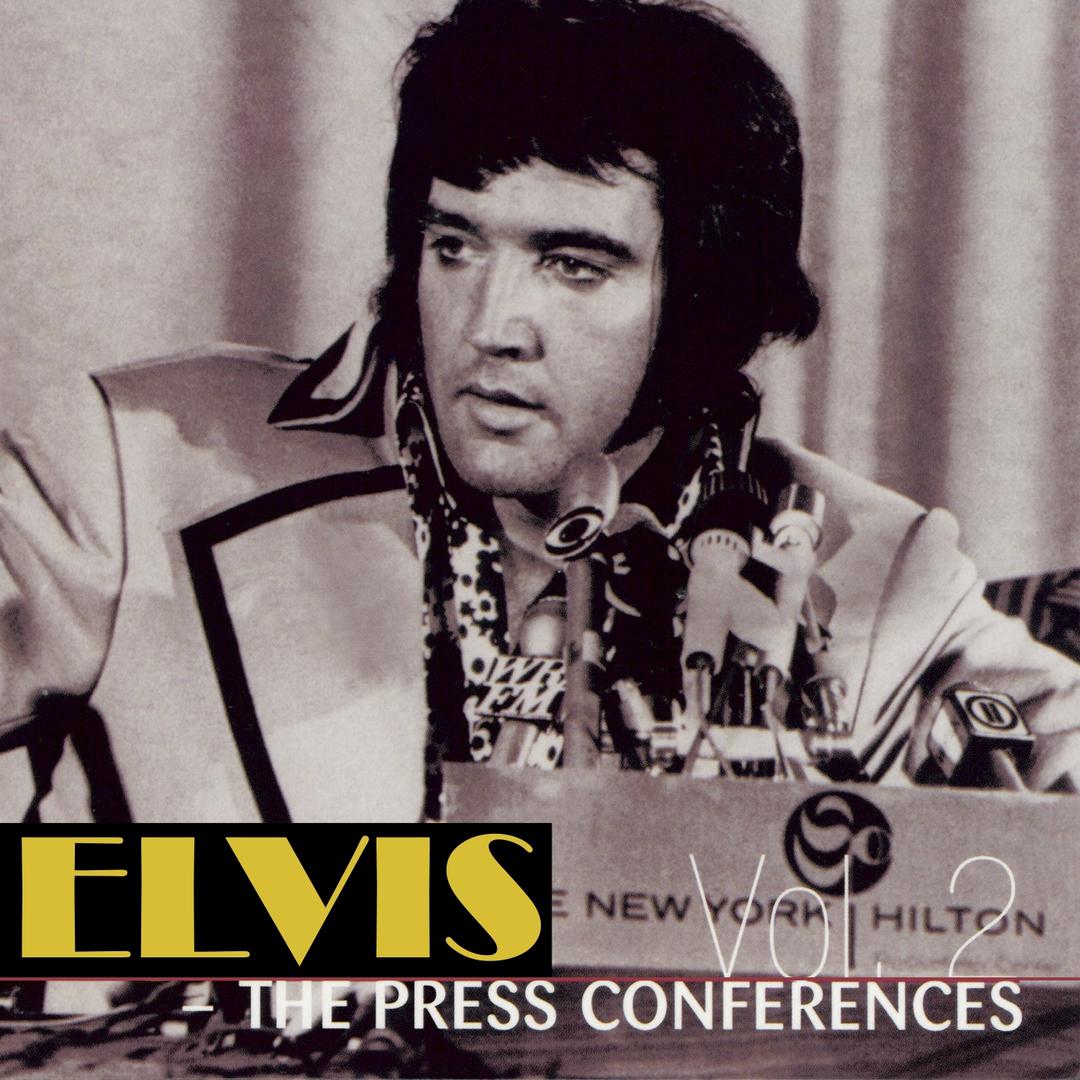 Elvis. The Press-Conferences, Vol 2