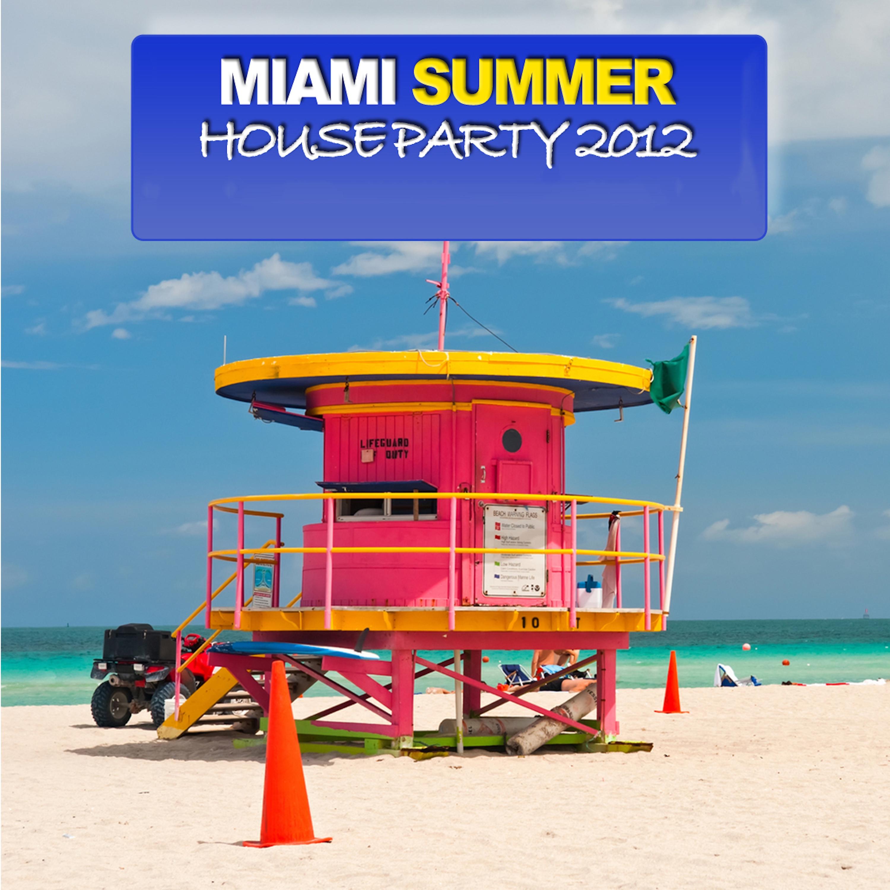 Miami Summer Houseparty 2012 - Part 1