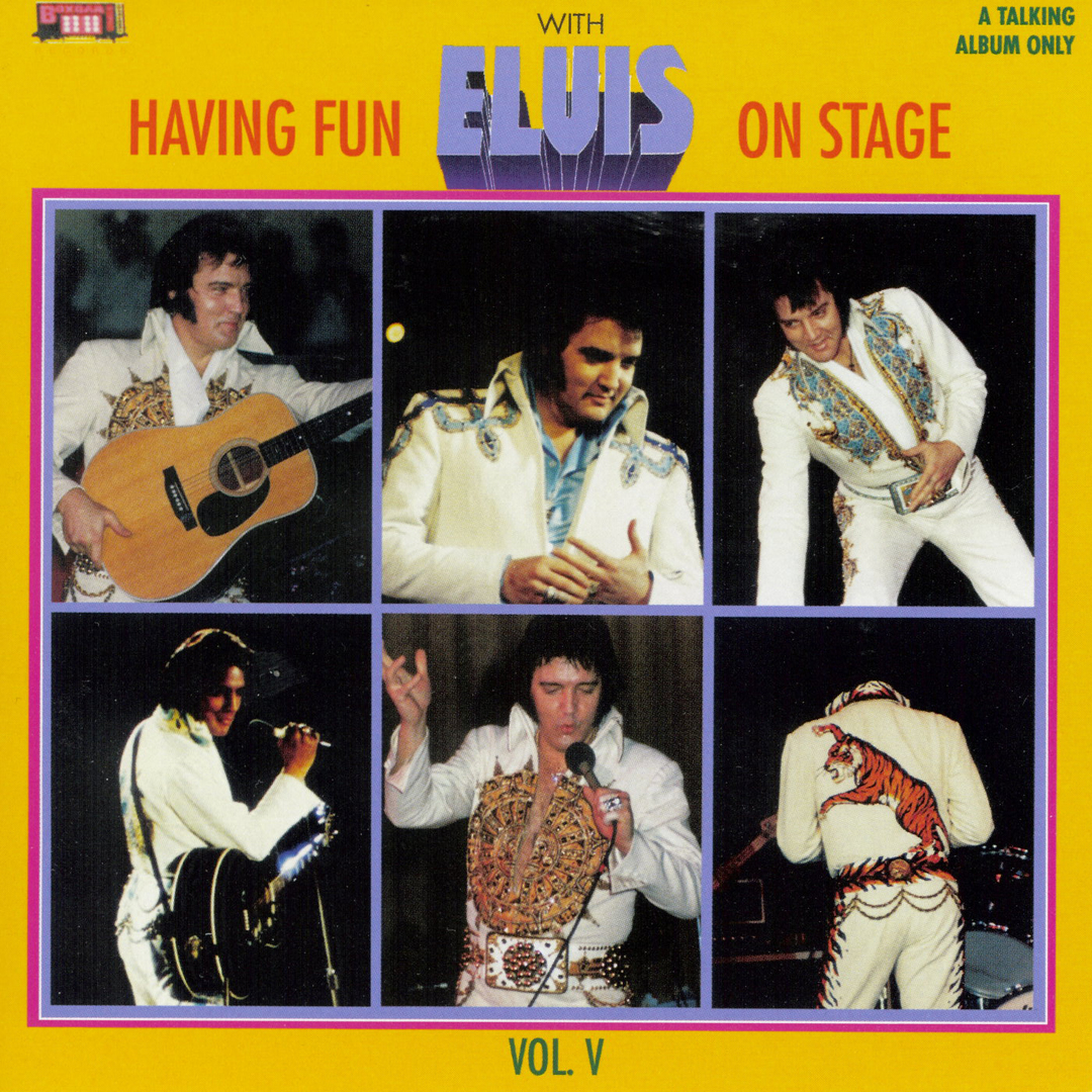 Having Fun with Elvis on Stage, Vol. V