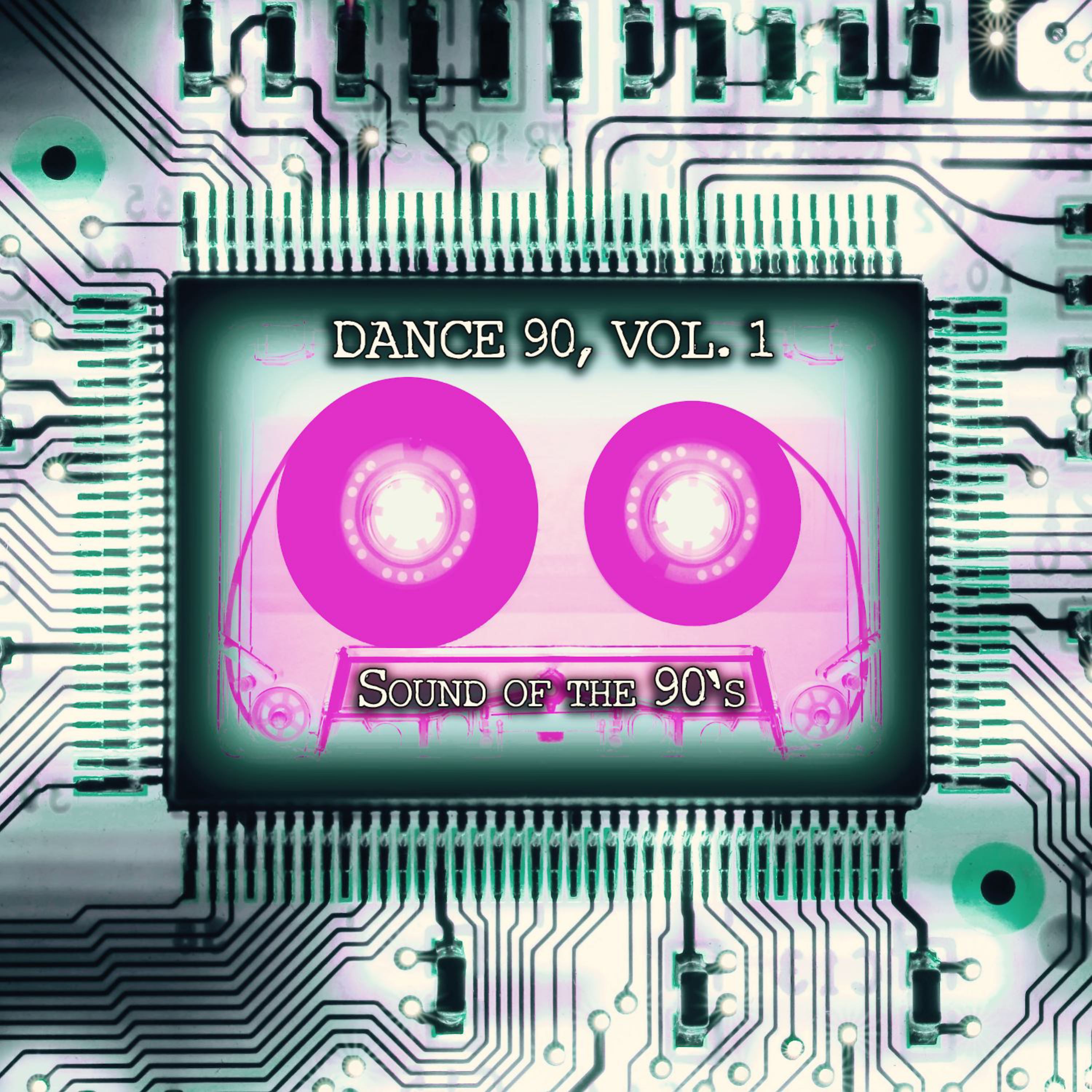 Dance 90, Vol. 1 (Sound of the 90's)