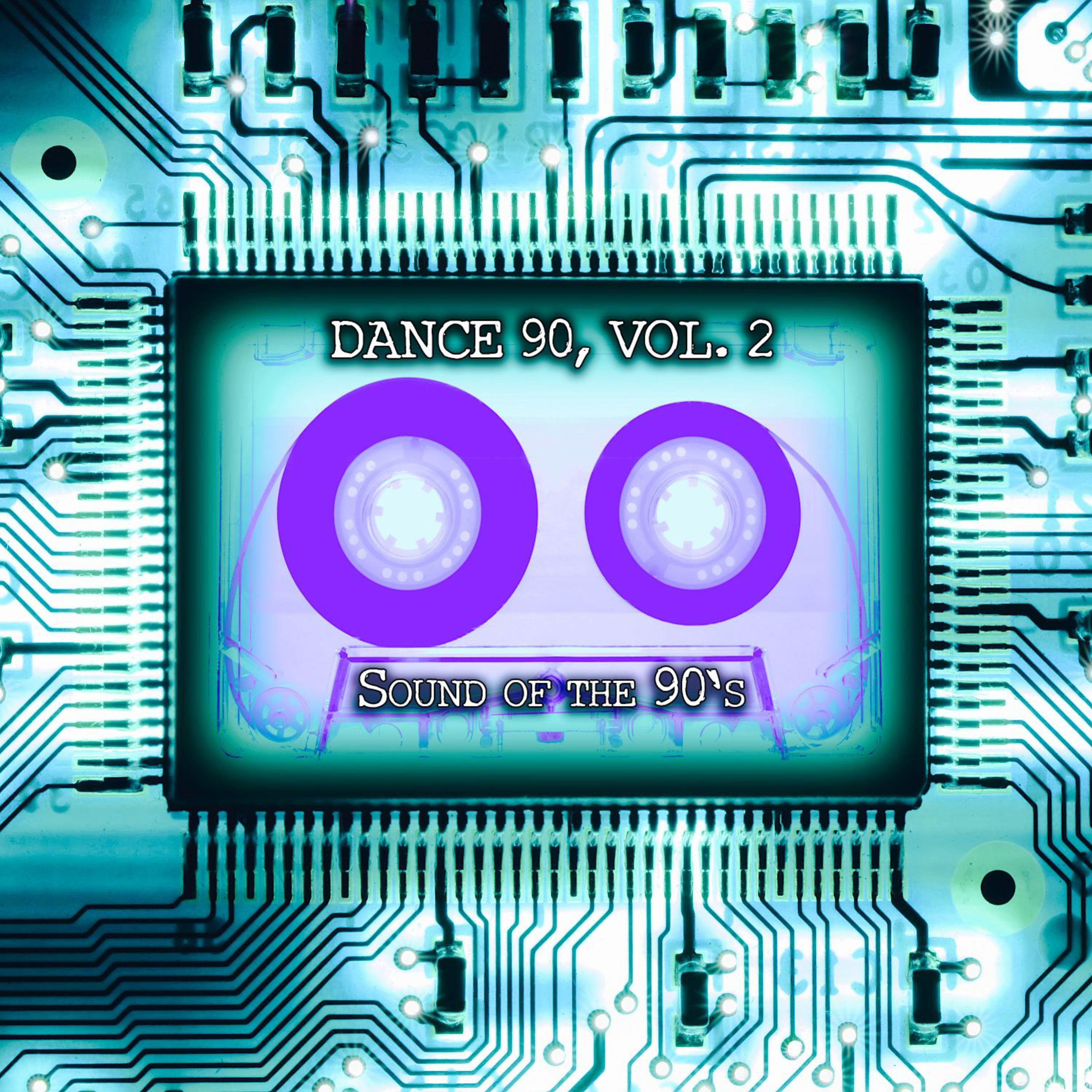 Dance 90, Vol. 2 (Sound of the 90's)