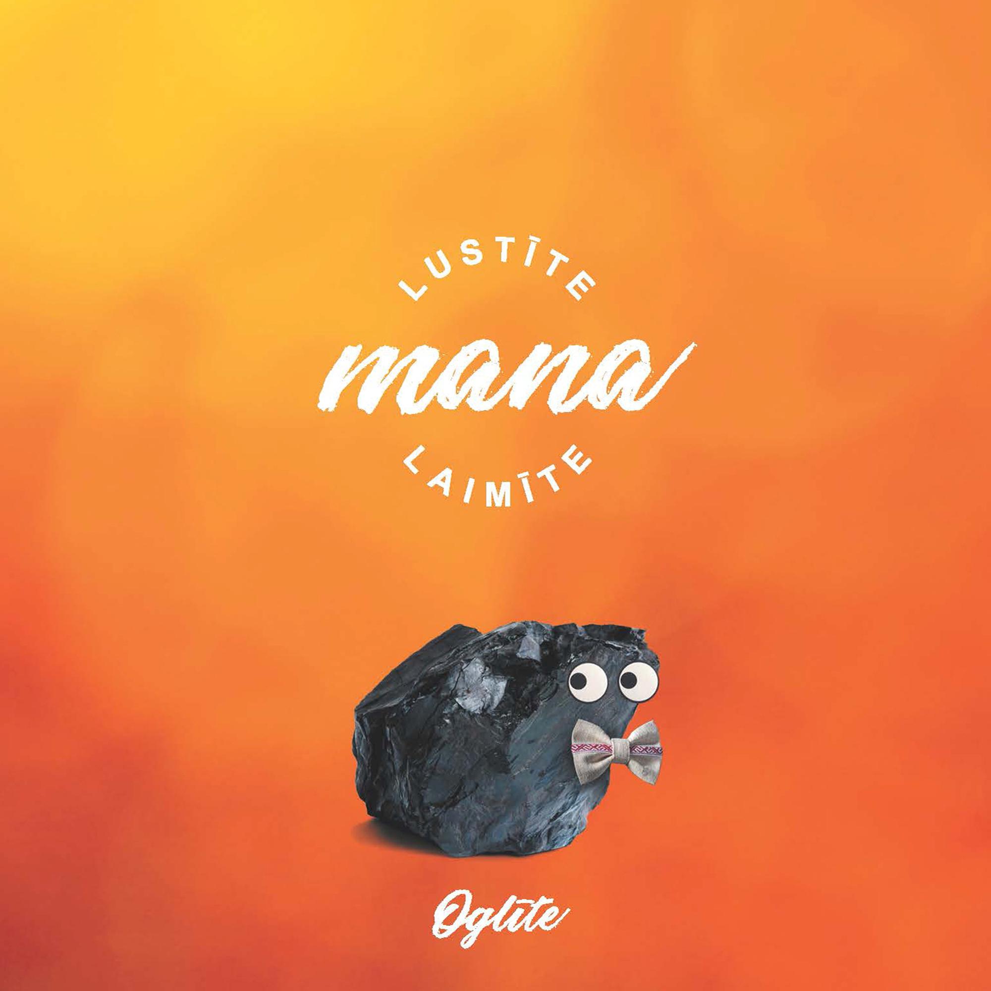 Lusti te Mana, Laimi te Mana