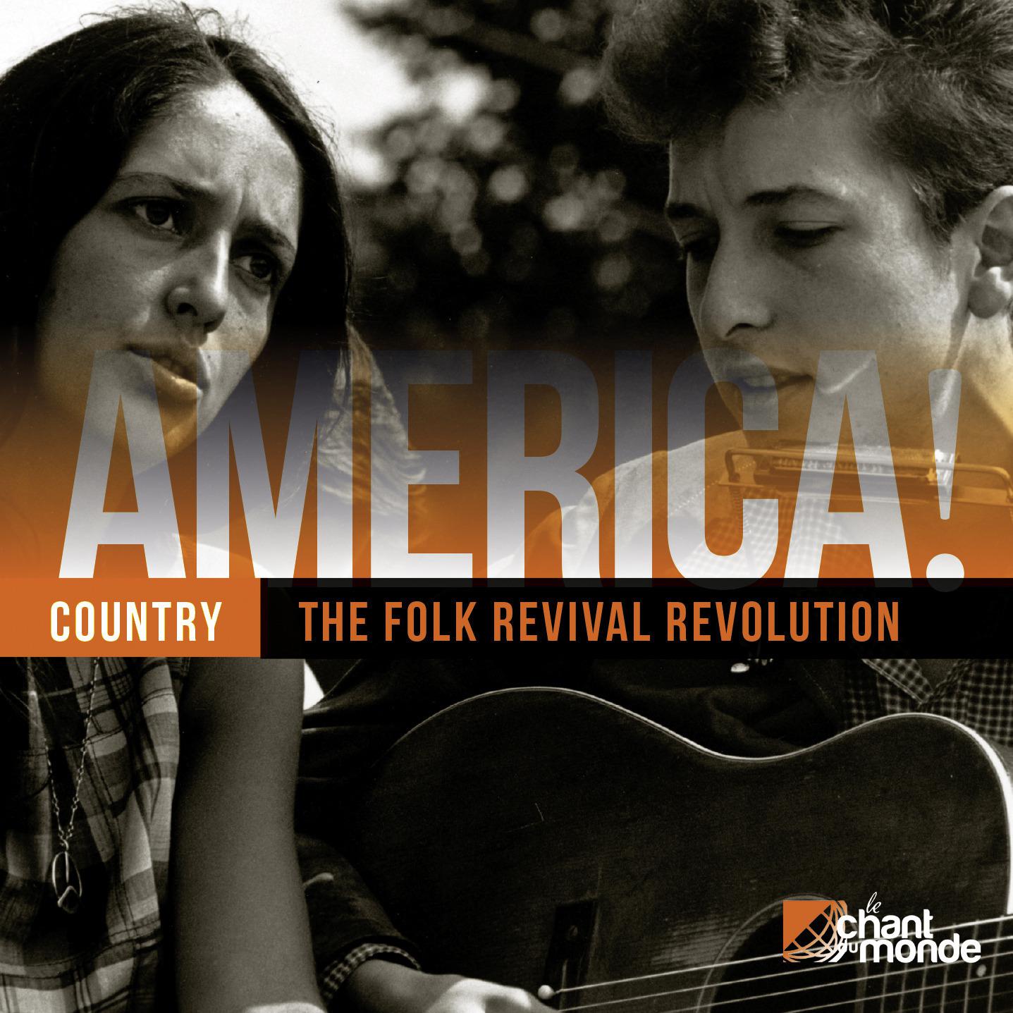 America, Vol. 10: Country - The Folk Revival Revolution
