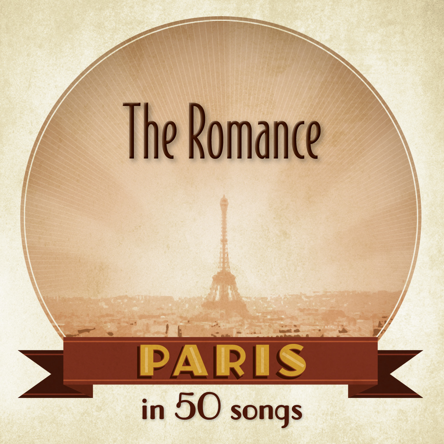 Paris: The Romance in 50 songs