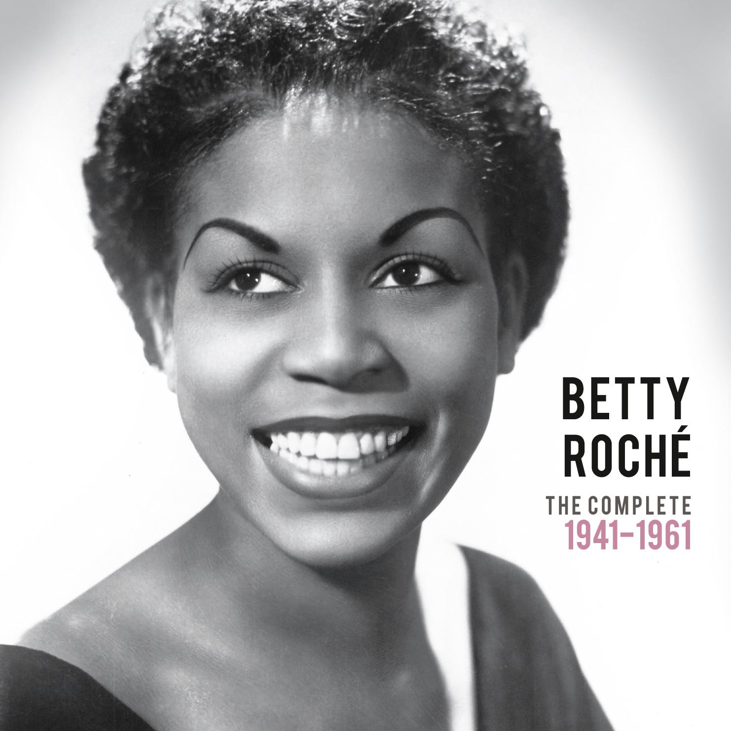 Precious  Rare : Betty Roche