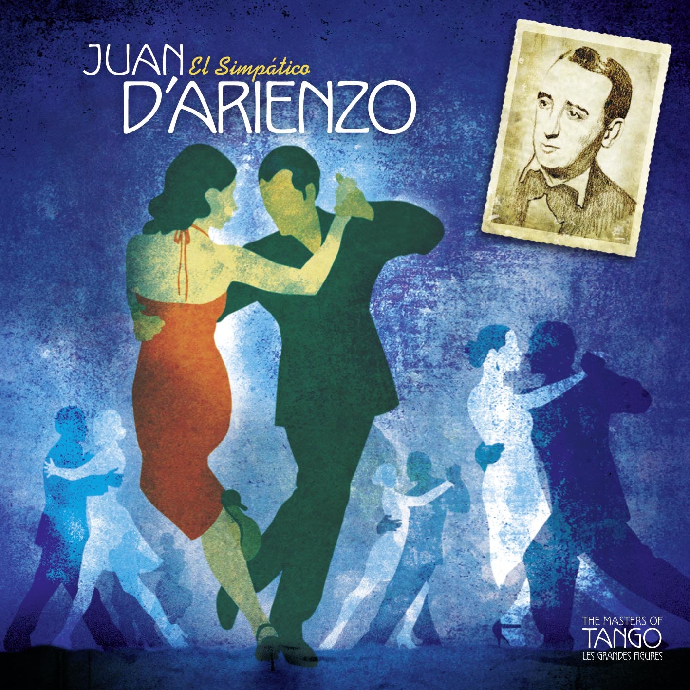 The Masters of Tango: Juan D' Arienzo, El Simpa tico