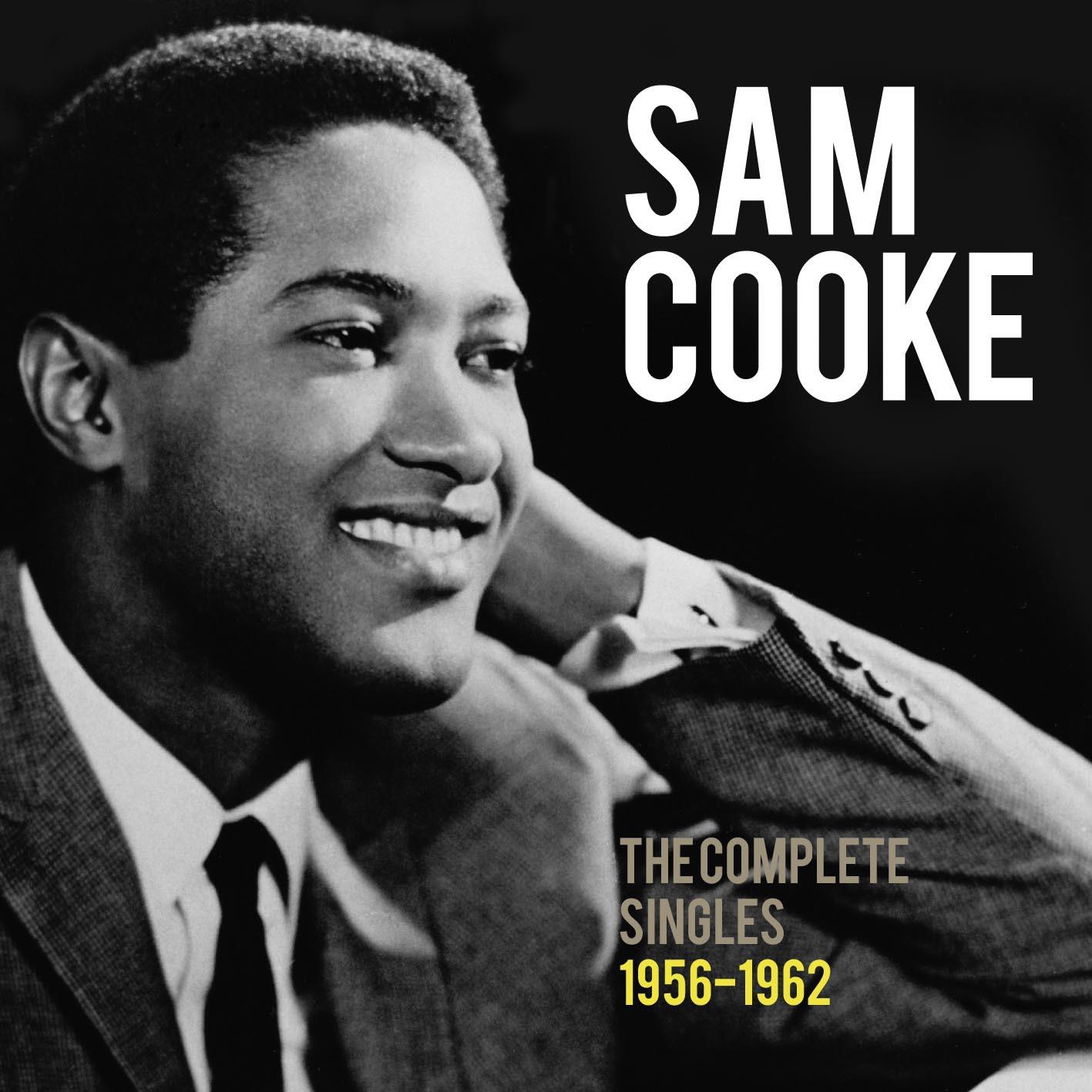 Sam Cooke: The Complete Singles 1956-1962
