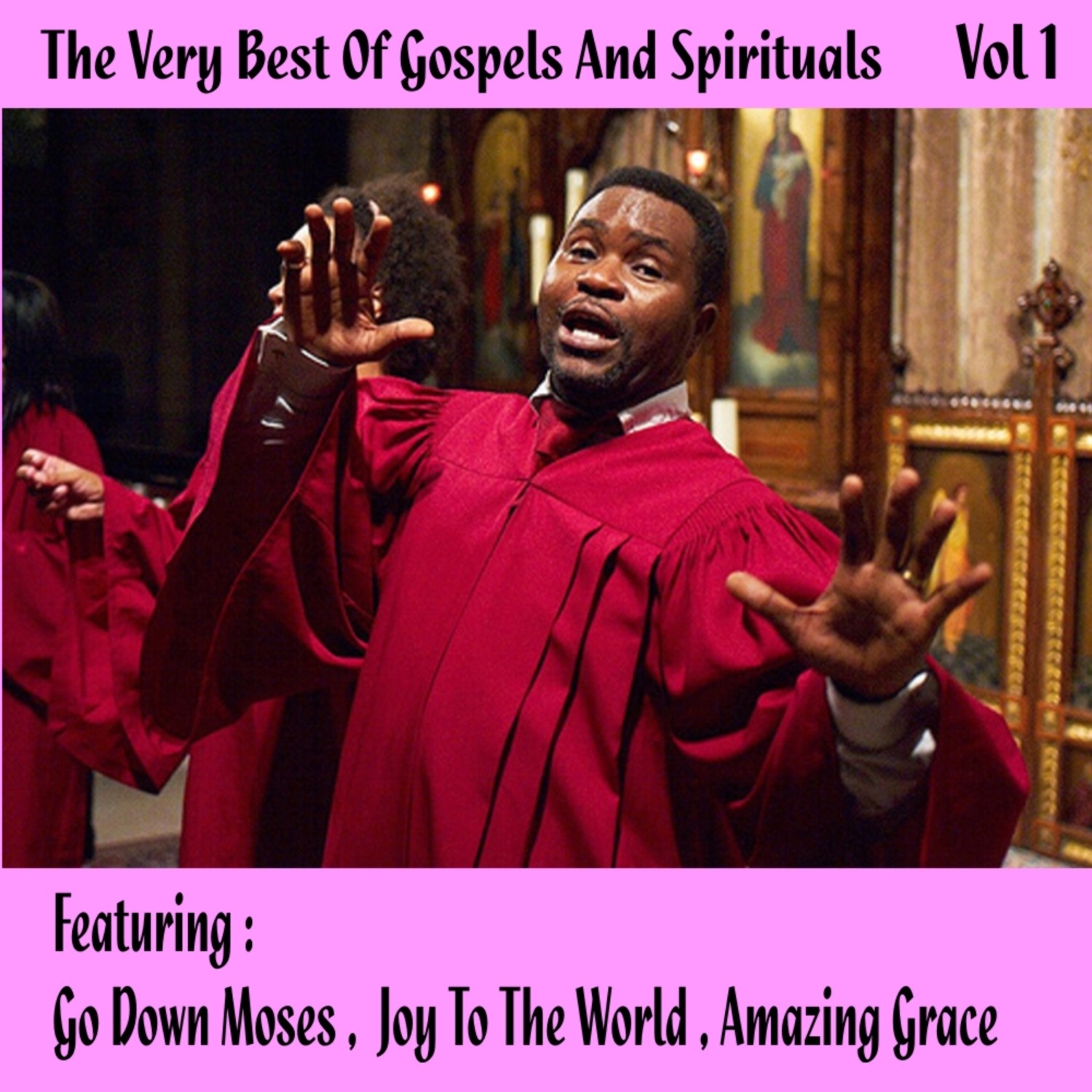 The Very Best Of Gospels And Spirituals Vol 1