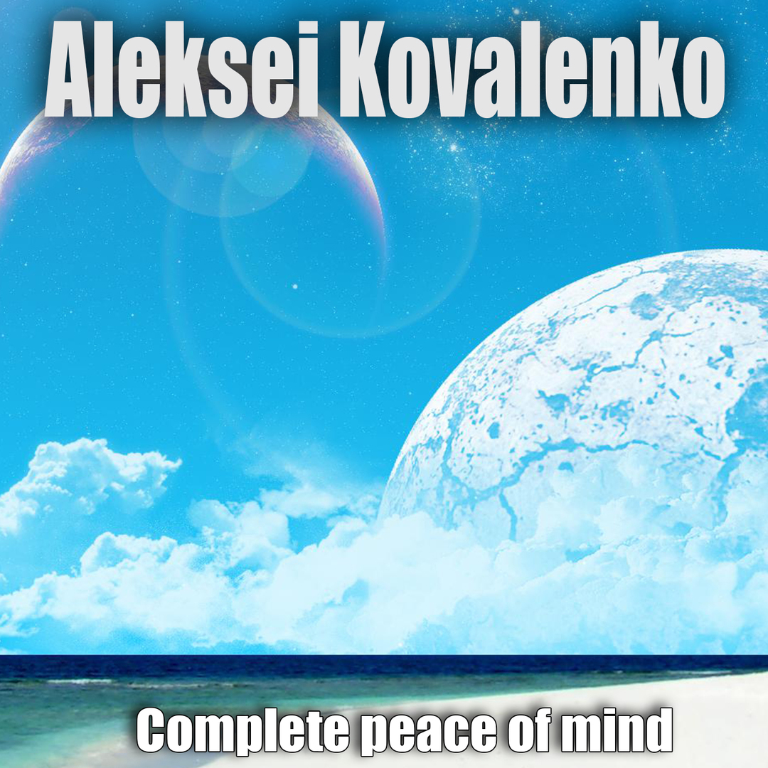 Complete peace of mind