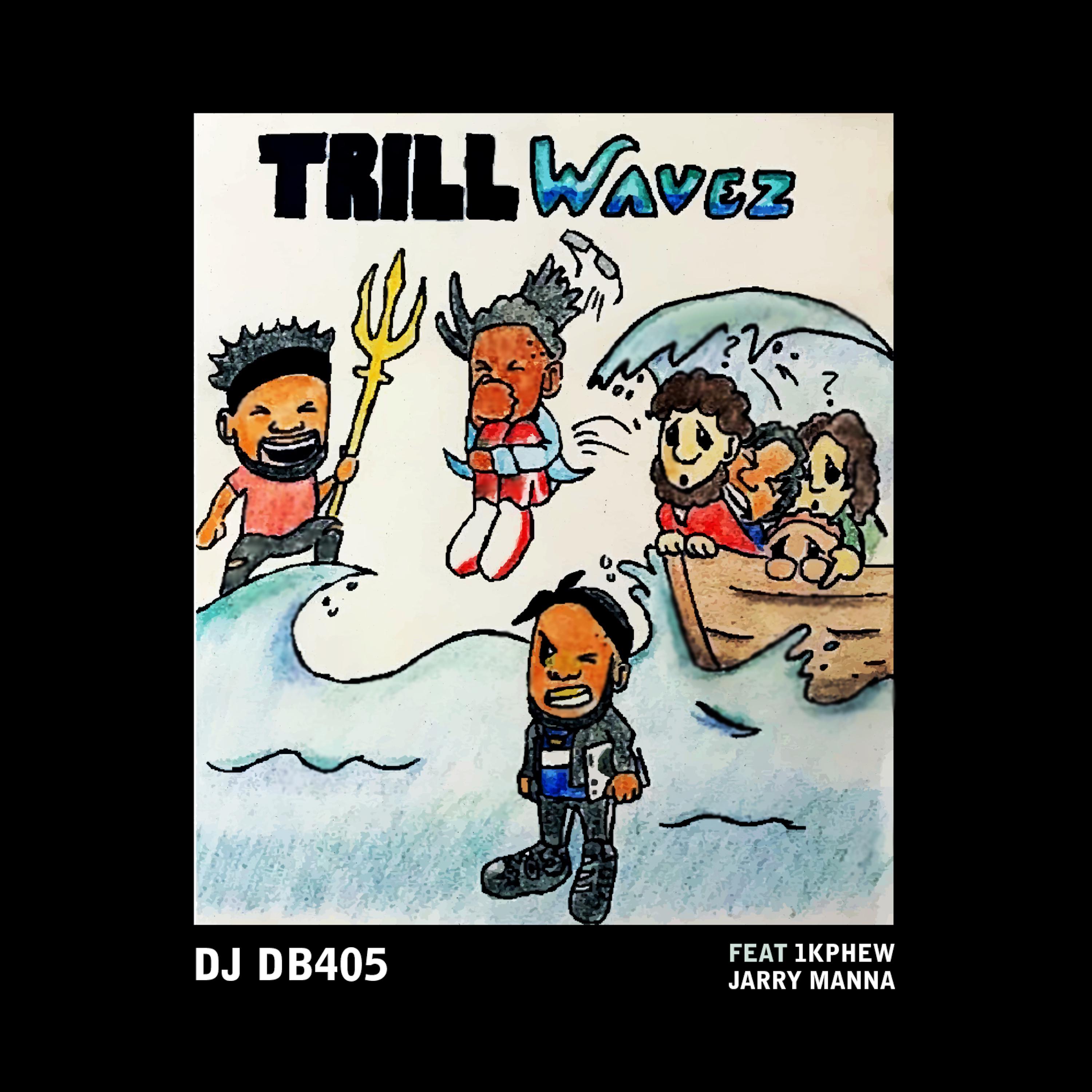 Trill Waves 