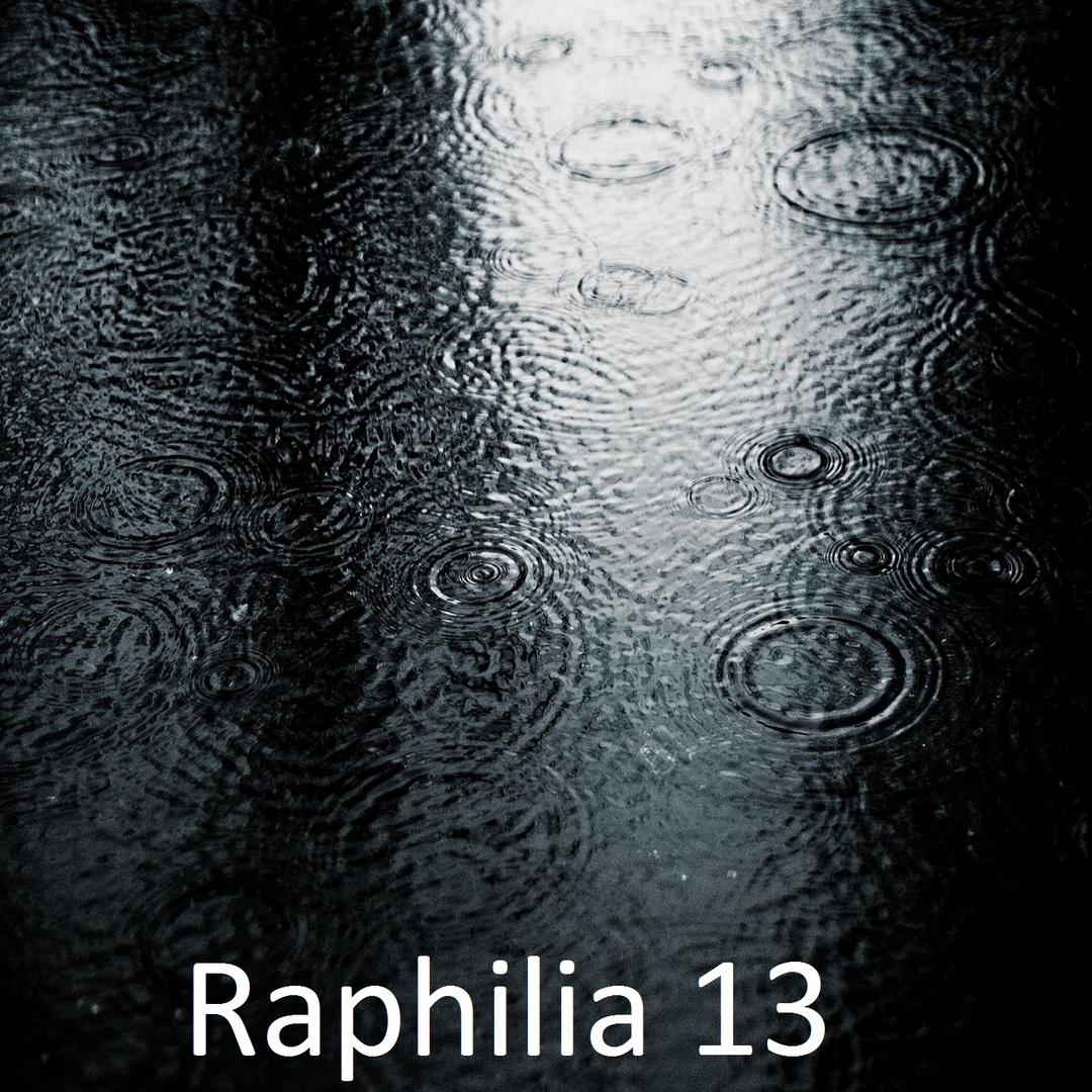 Raphilia 13