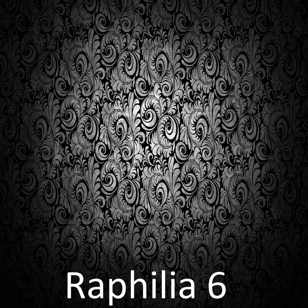 Raphilia 6